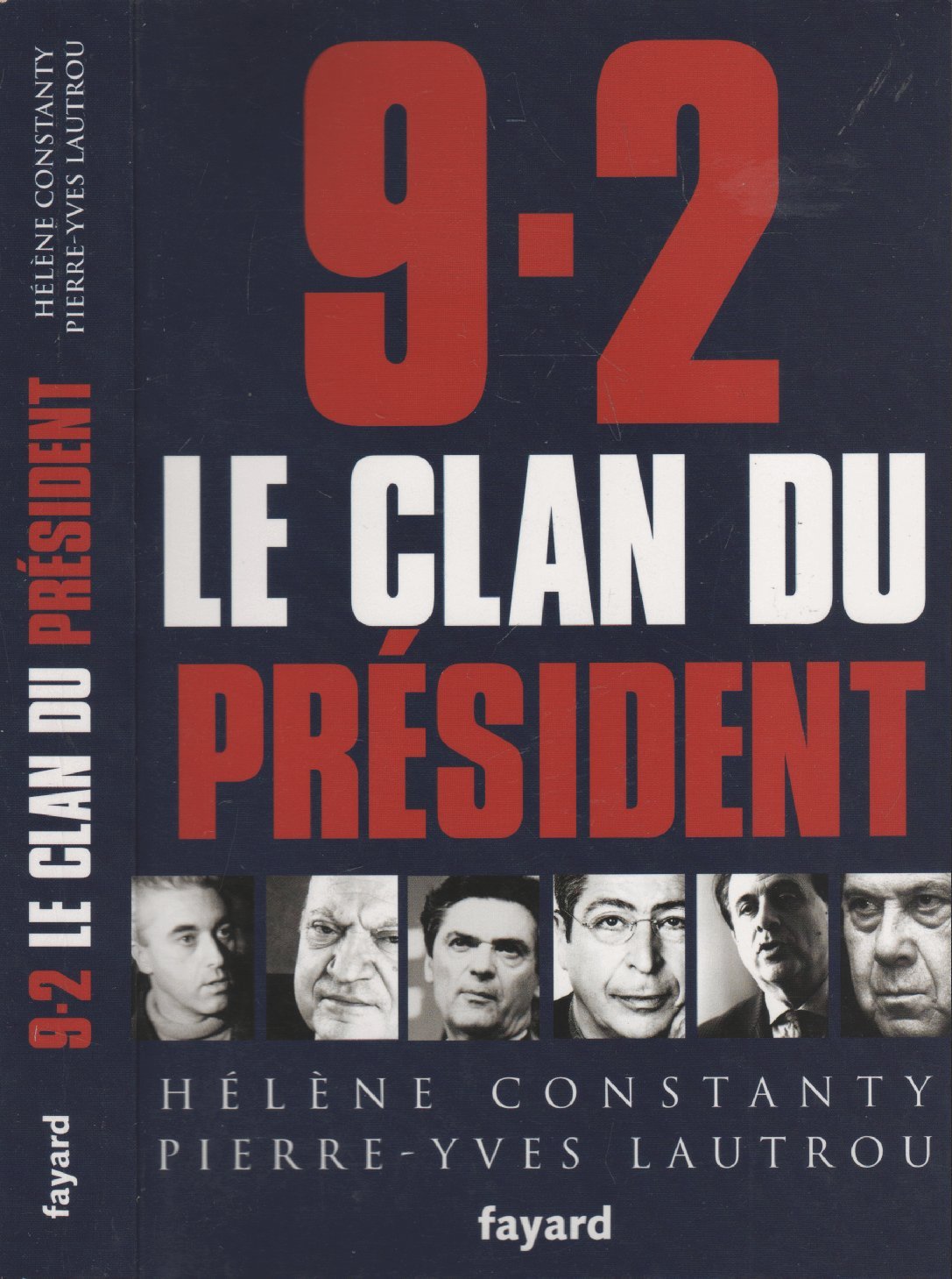 9-2, le Clan du Président 9782213633718