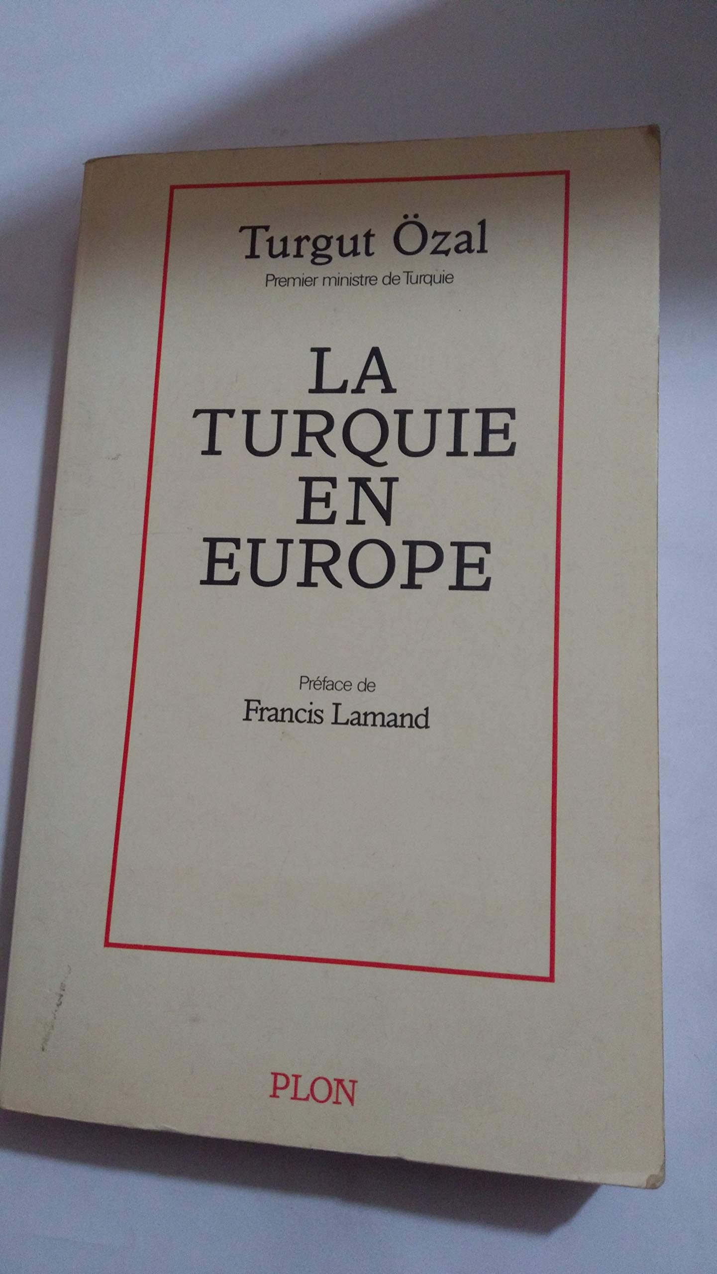 La Turquie en Europe 9782259019033