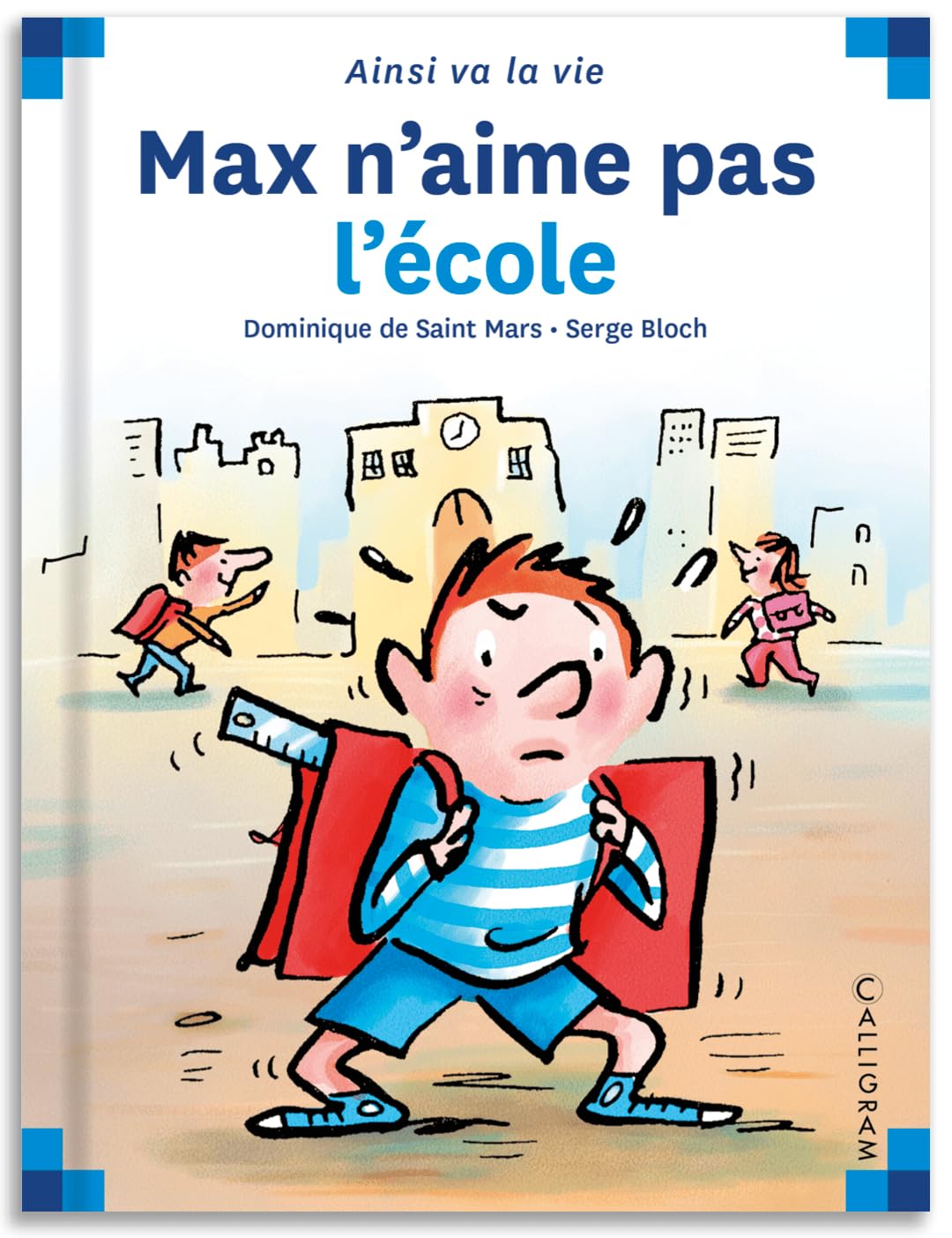Max n'aime pas l'école 9782884450614
