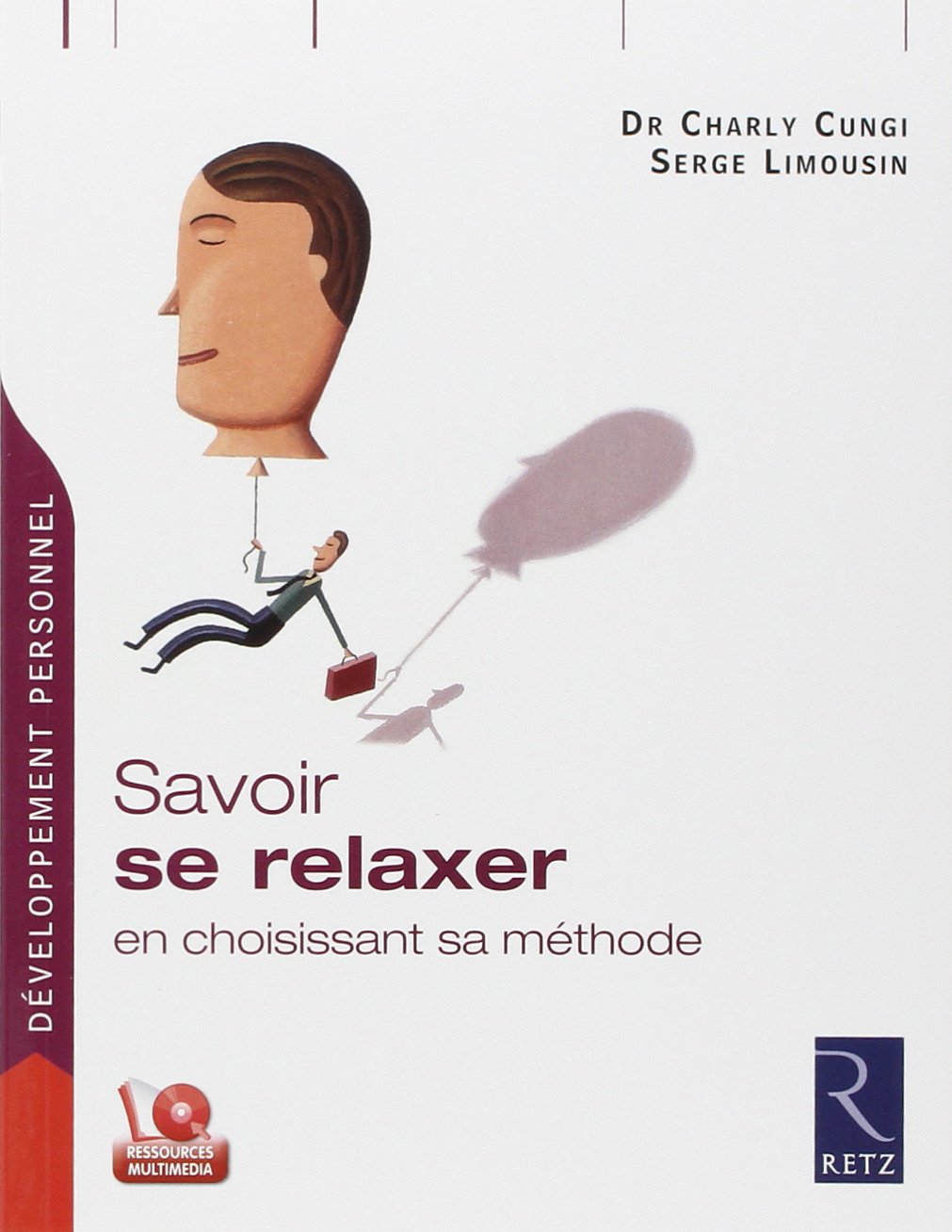 Savoir se relaxer en choisissant sa méthode 9782725632360