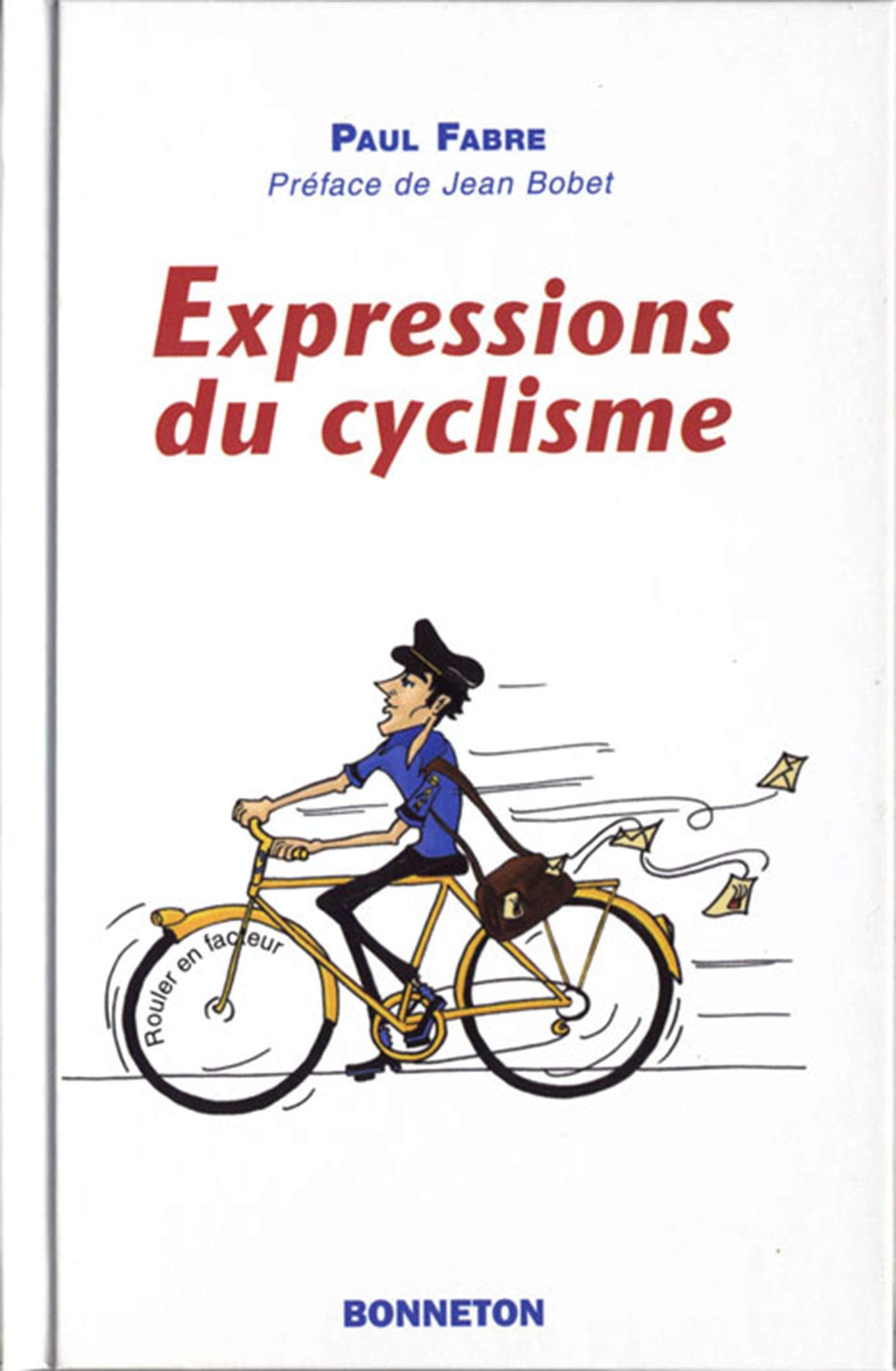 EXPRESSIONS DU CYCLISME 9782862533209