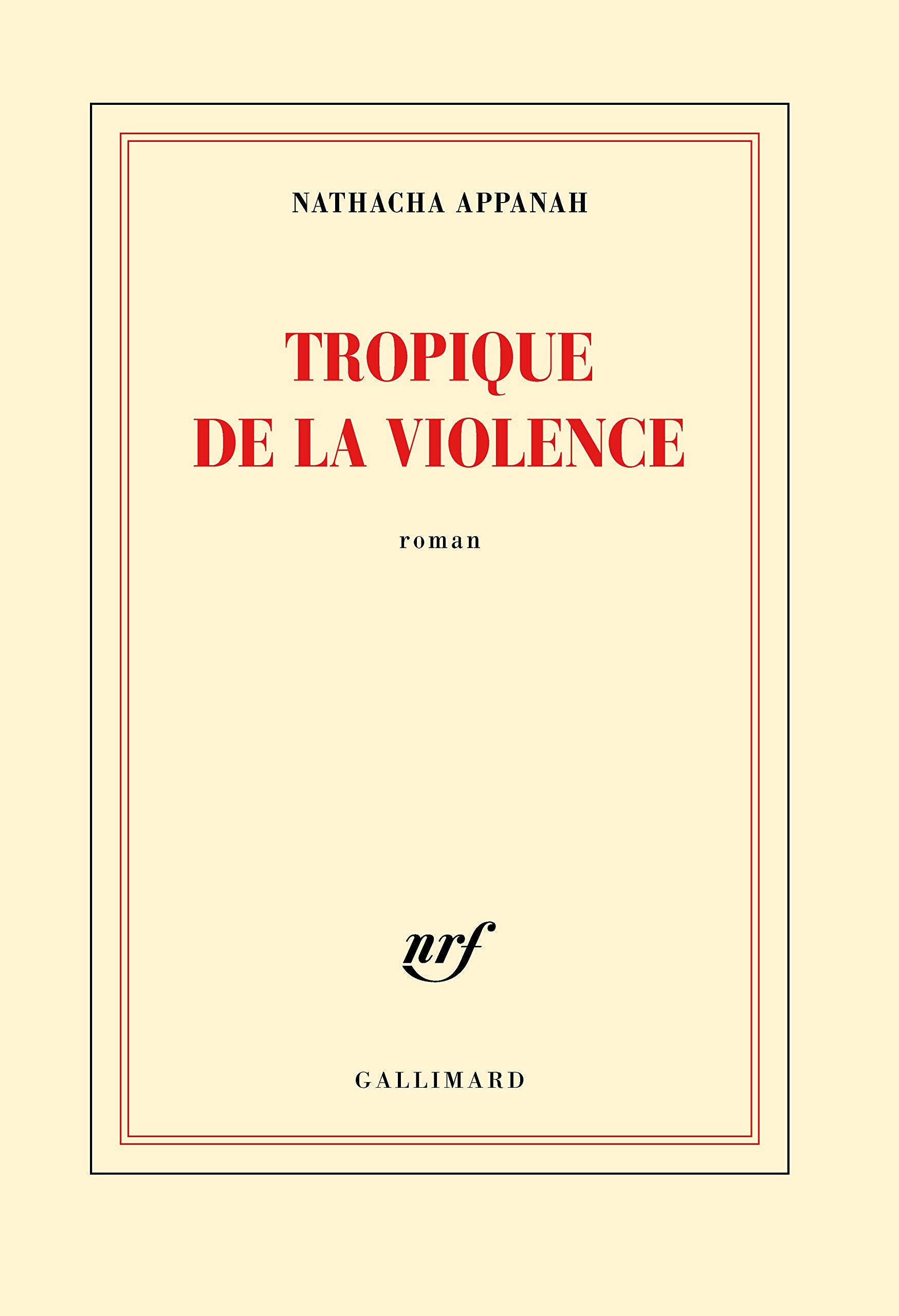 Tropique de la violence 9782070197552