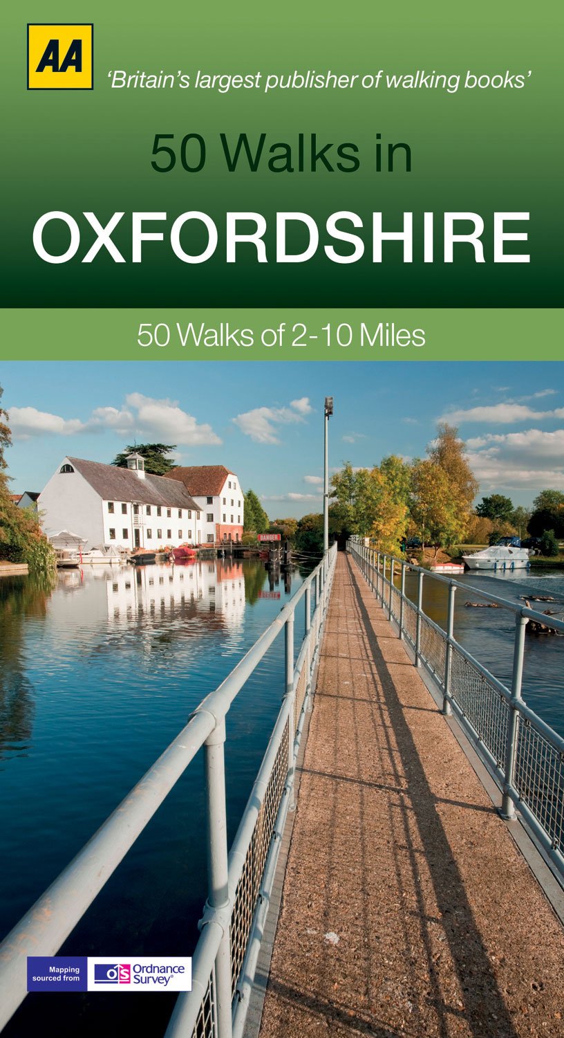 50 Walks in Oxfordshire: 50 Walks of 2-10 Miles 9780749574048