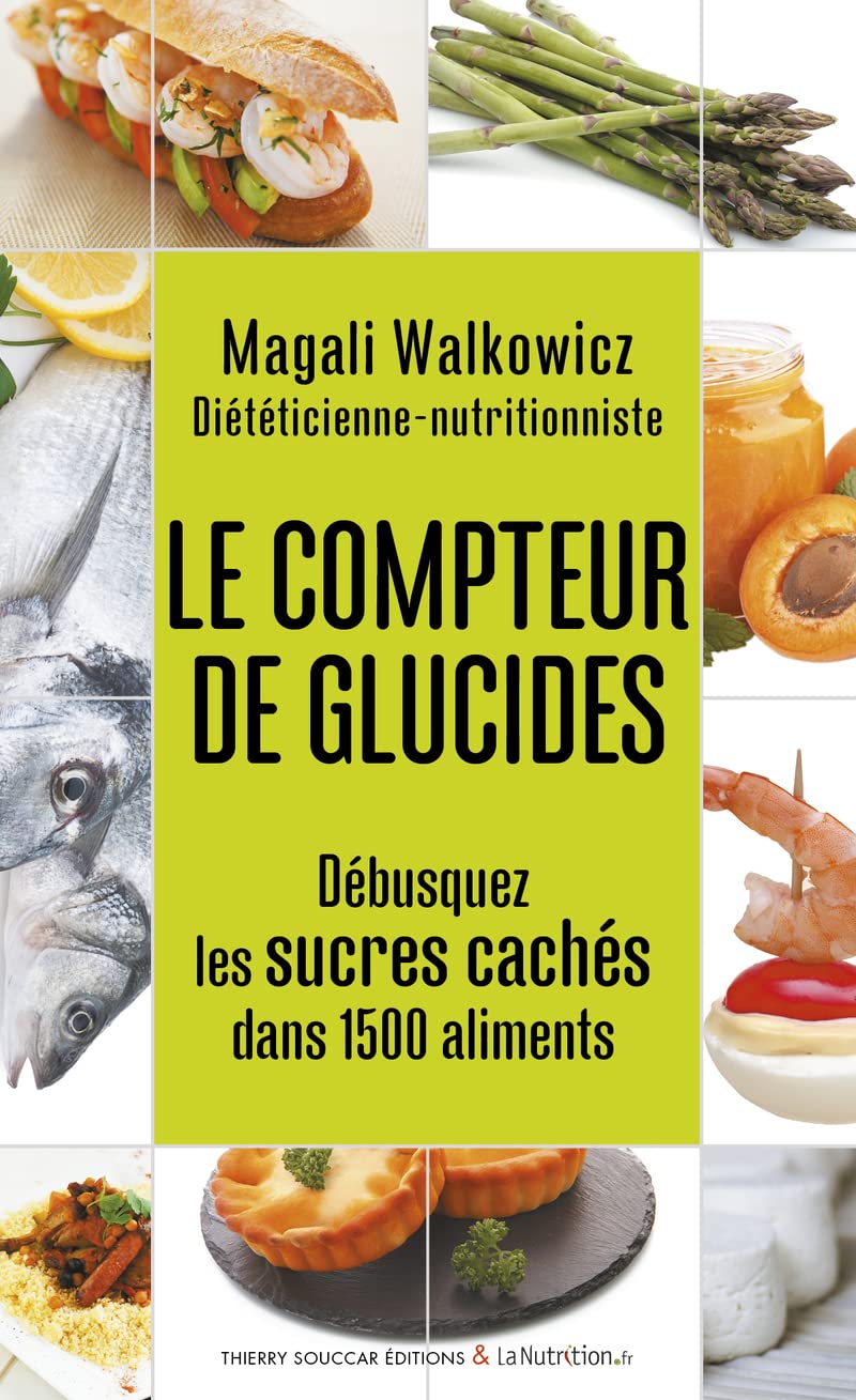 Le Compteur de glucides 9782365491181