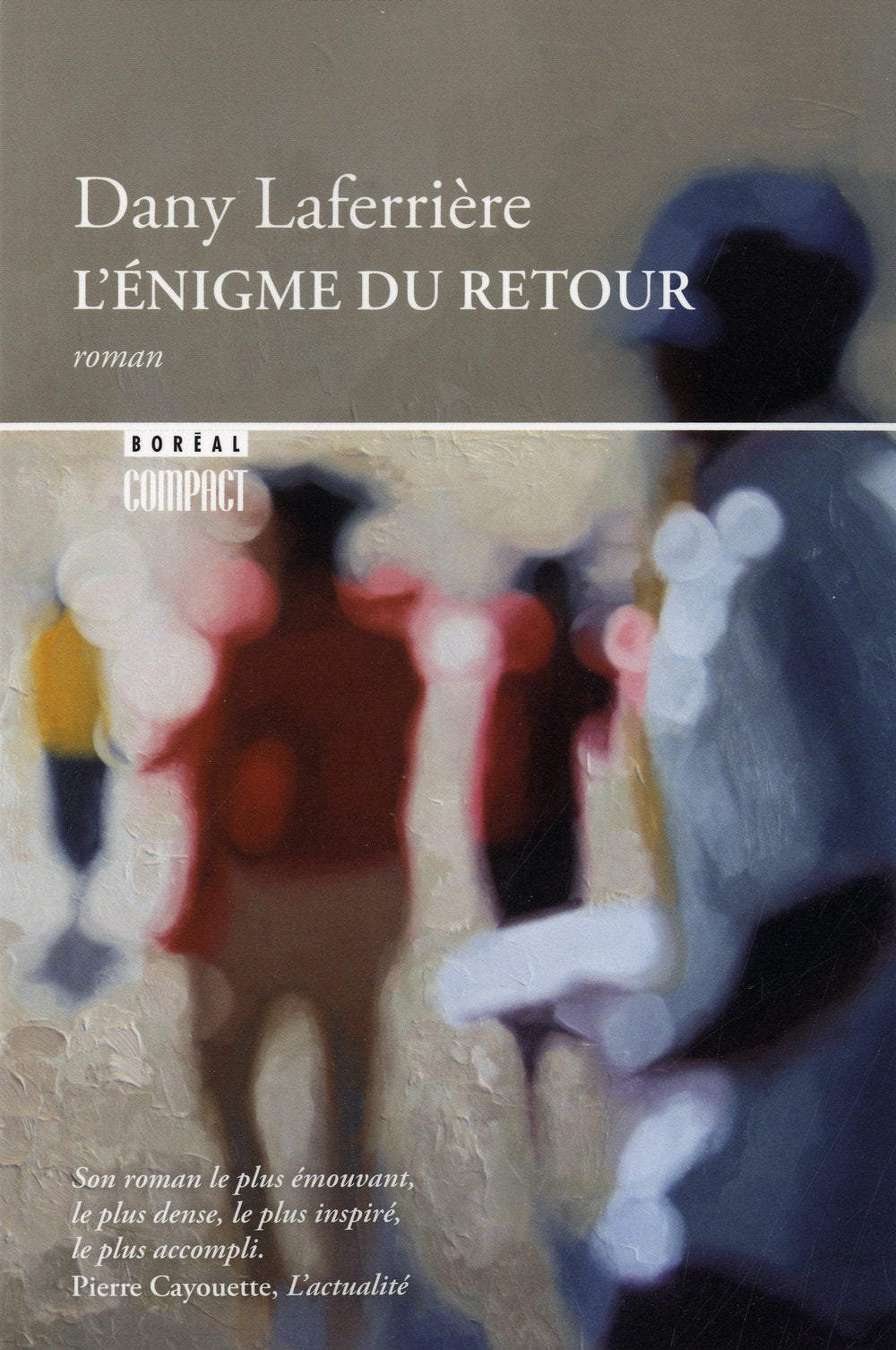 L'énigme du retour 9782764620793
