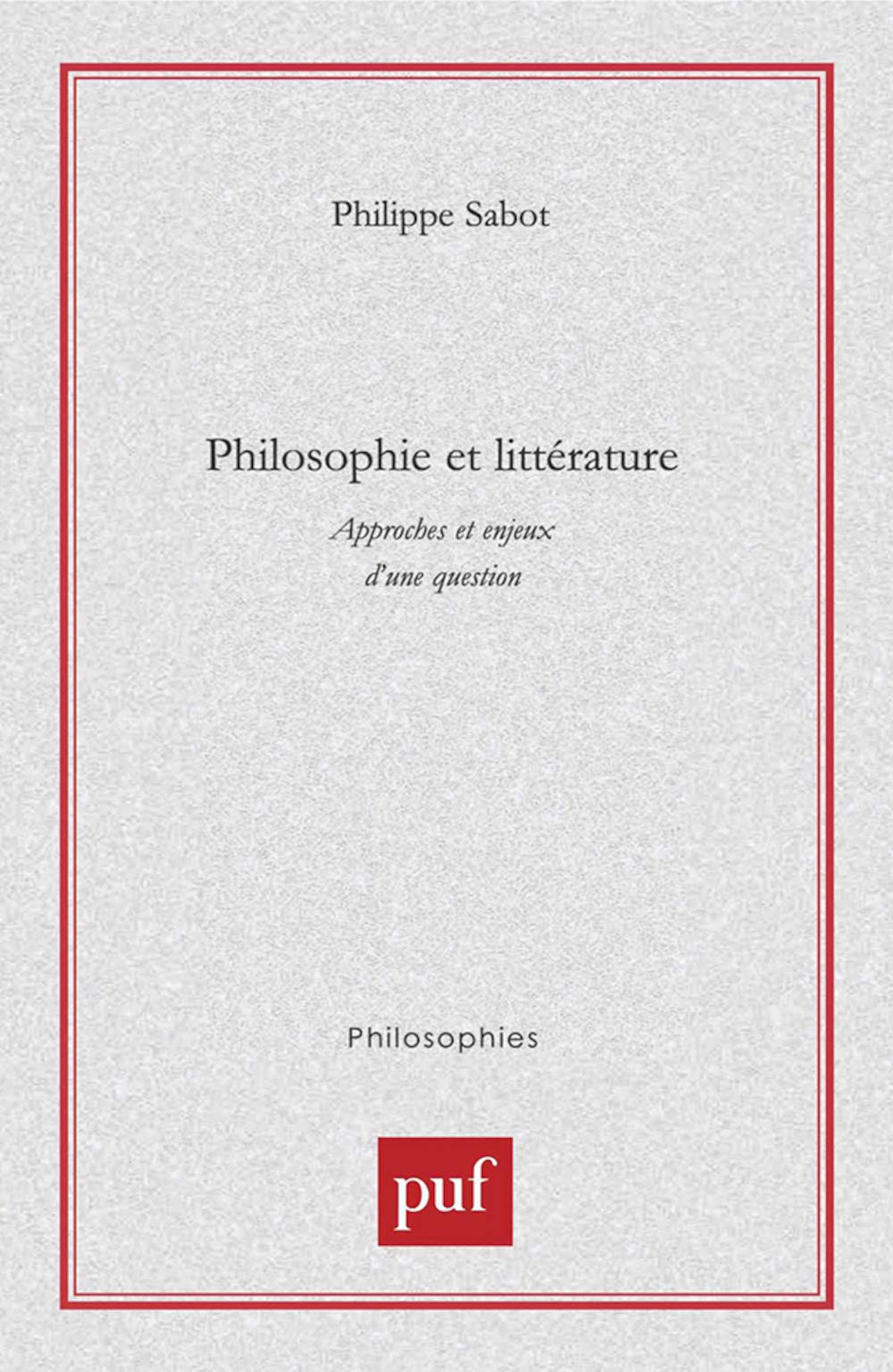 Philosophie et littérature 9782130524267