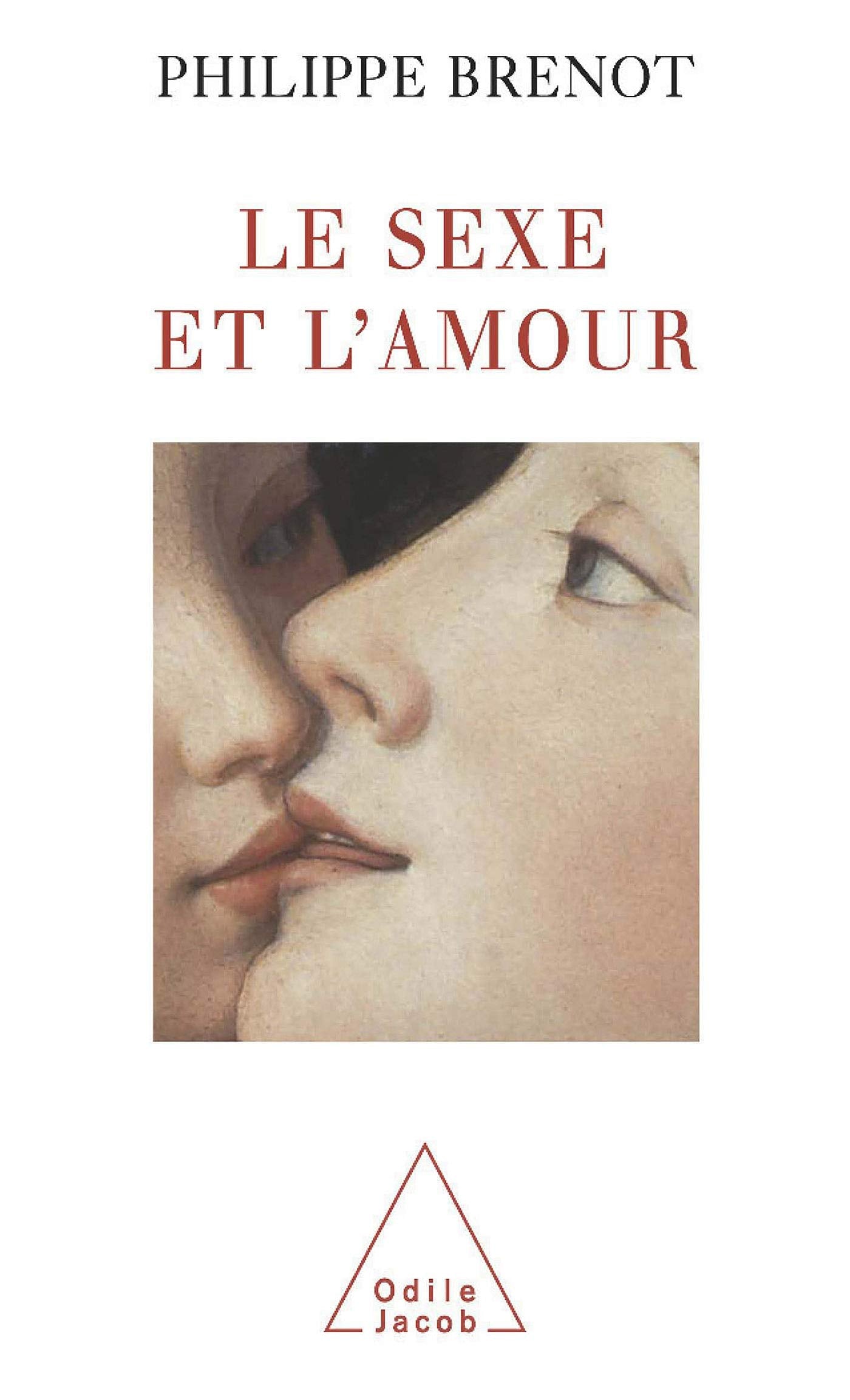 Le Sexe et l'Amour 9782738112330