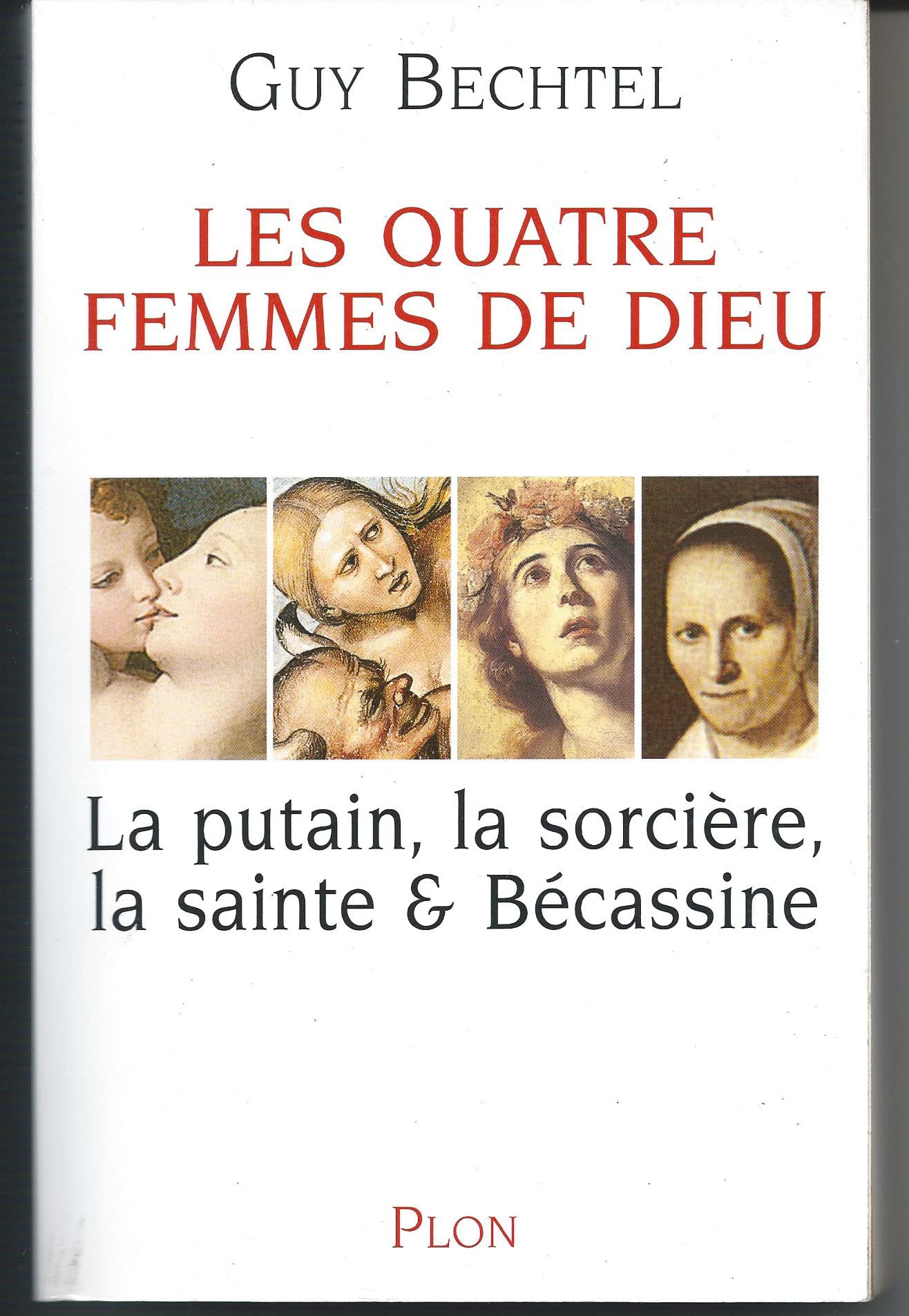Les quatre femmes de Dieu 9782259192514