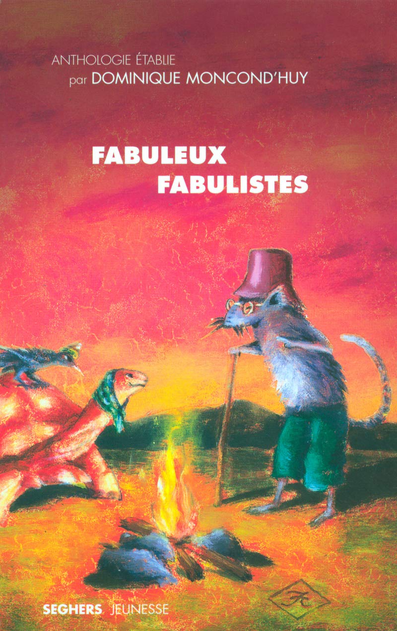 Fabuleux fabulistes 9782232122729