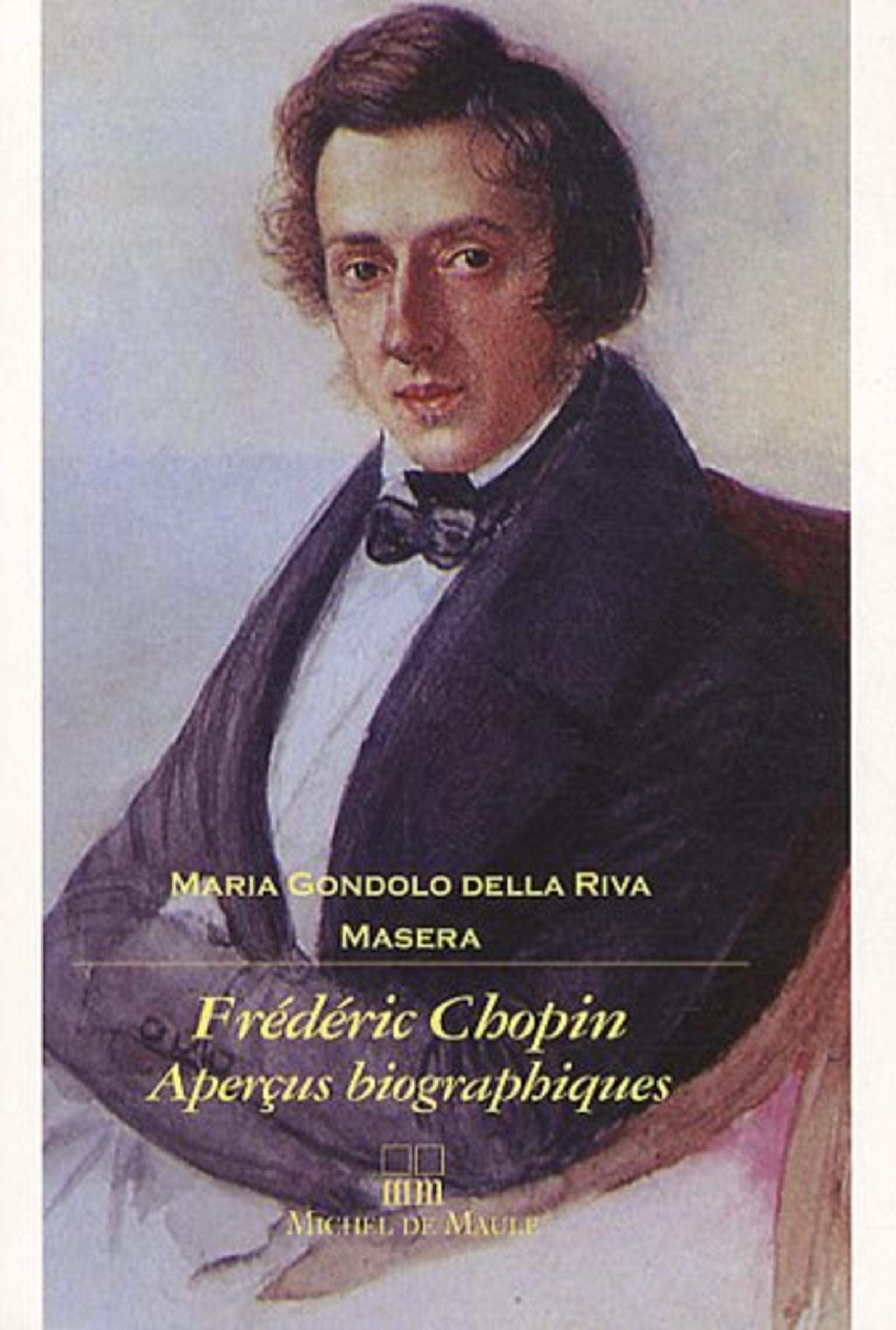 FREDERIC CHOPIN APERCUS BIOGRAPHIQUES 9782876232570