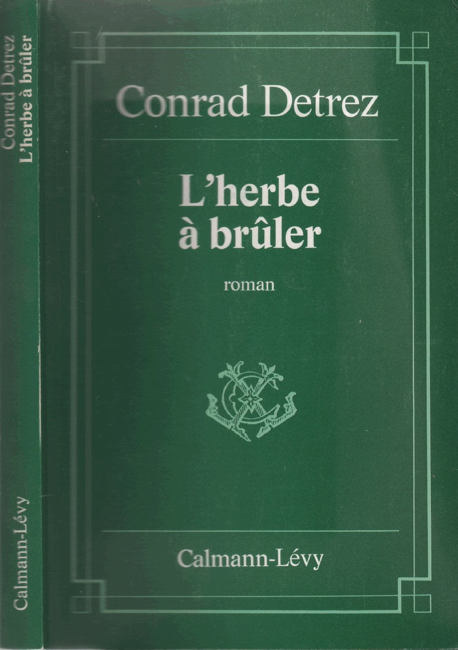 L'Herbe à brûler 9782702102664