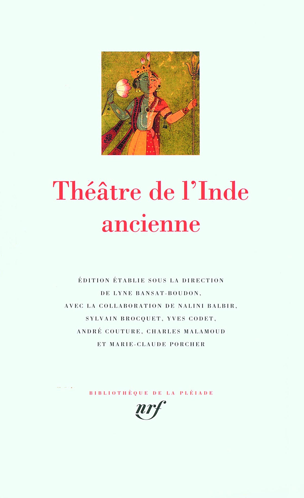 Théâtre de l'Inde ancienne 9782070114351