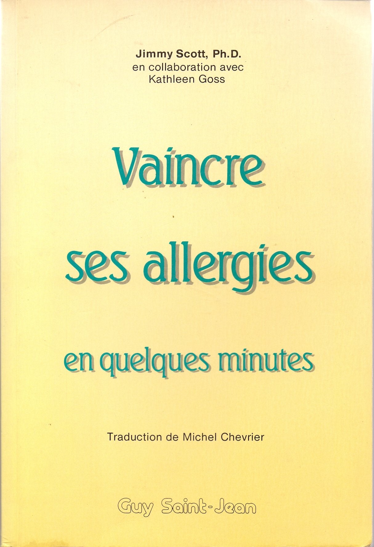 Vaincre ses allergies 9782920340428