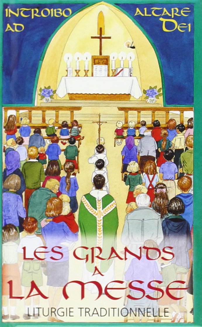 Grands a la messe st pie V 9782740305621