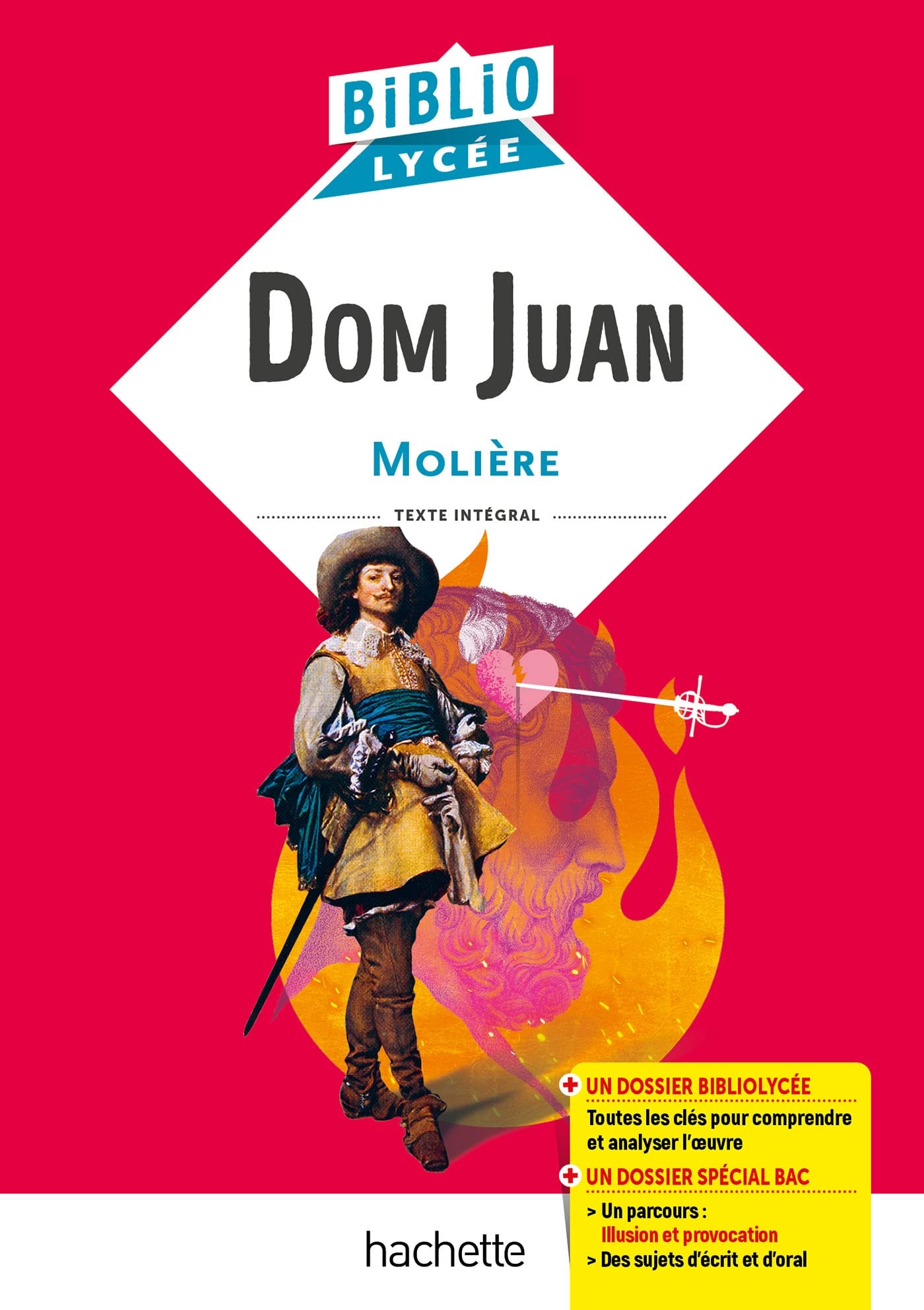 Bibliolycée - Dom Juan, Molière 9782017167068