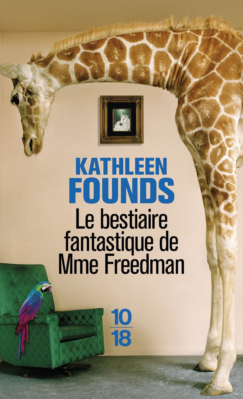 Le bestiaire fantastique de Mme Freedman 9782264070012