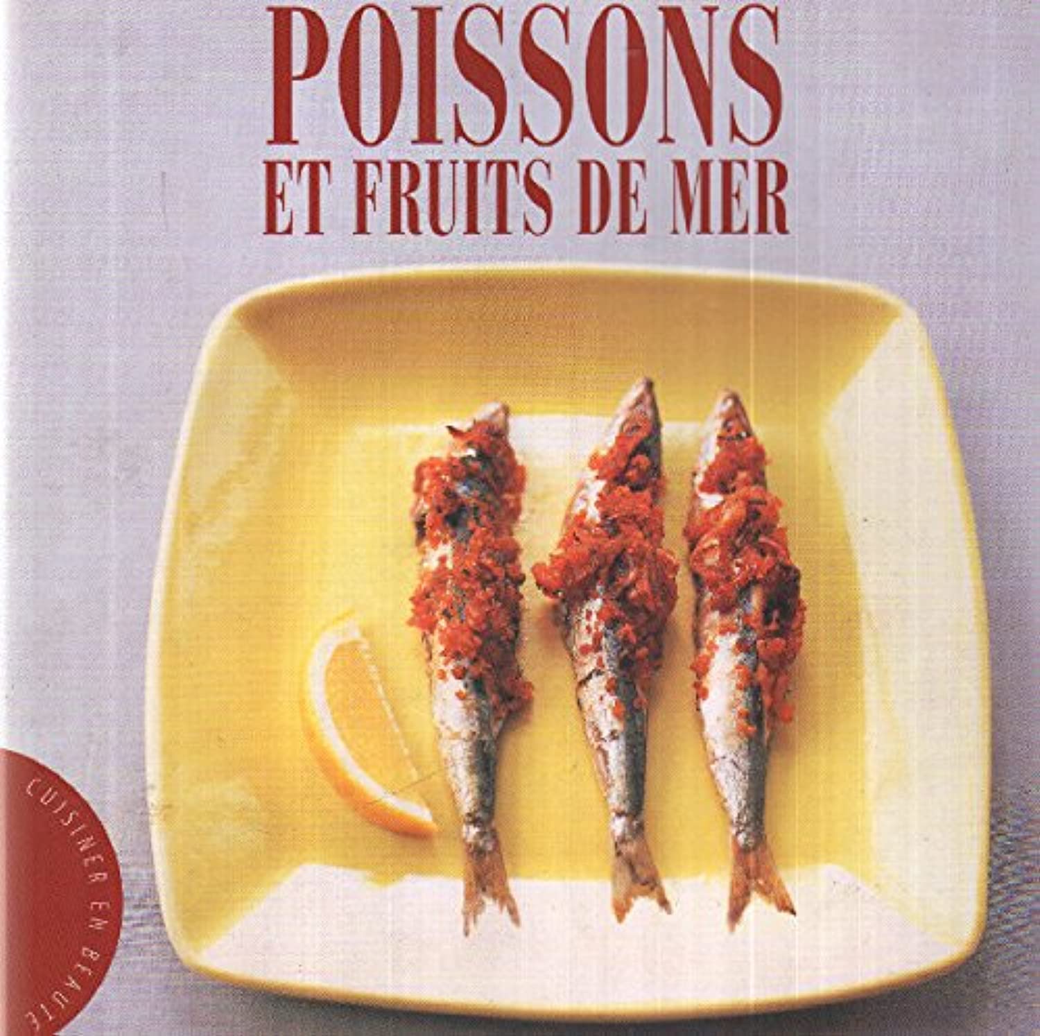 Poissons et fruits de mer 9789086220359