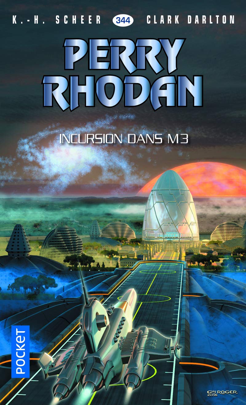 Perry Rhodan n°344 - Incursion dans M3 9782266266468