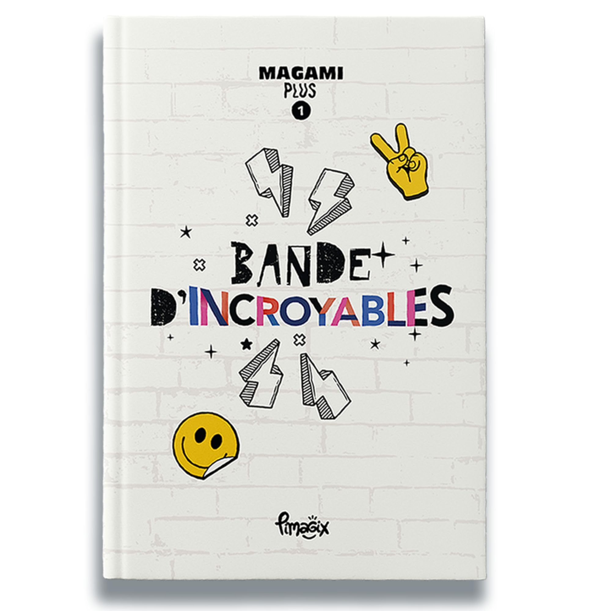 Bande d'incroyables 9782492350023