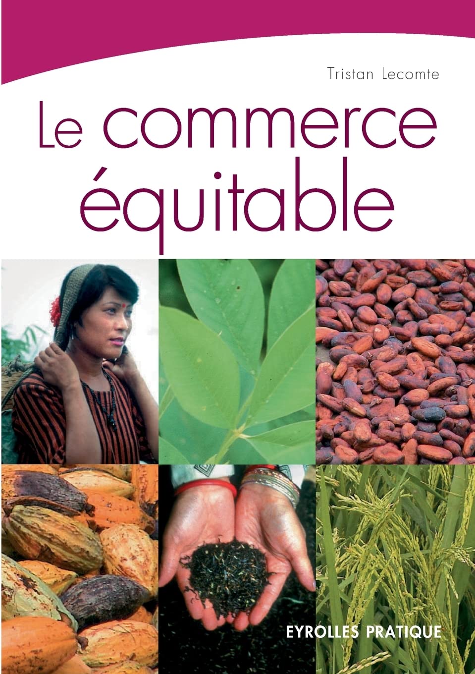 Le commerce équitable 9782708135482