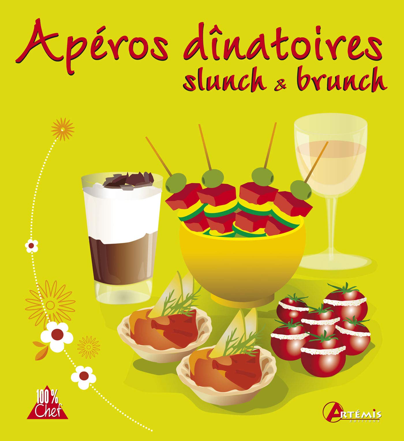 Apéros dînatoires, slunch et brunch 9782816001020