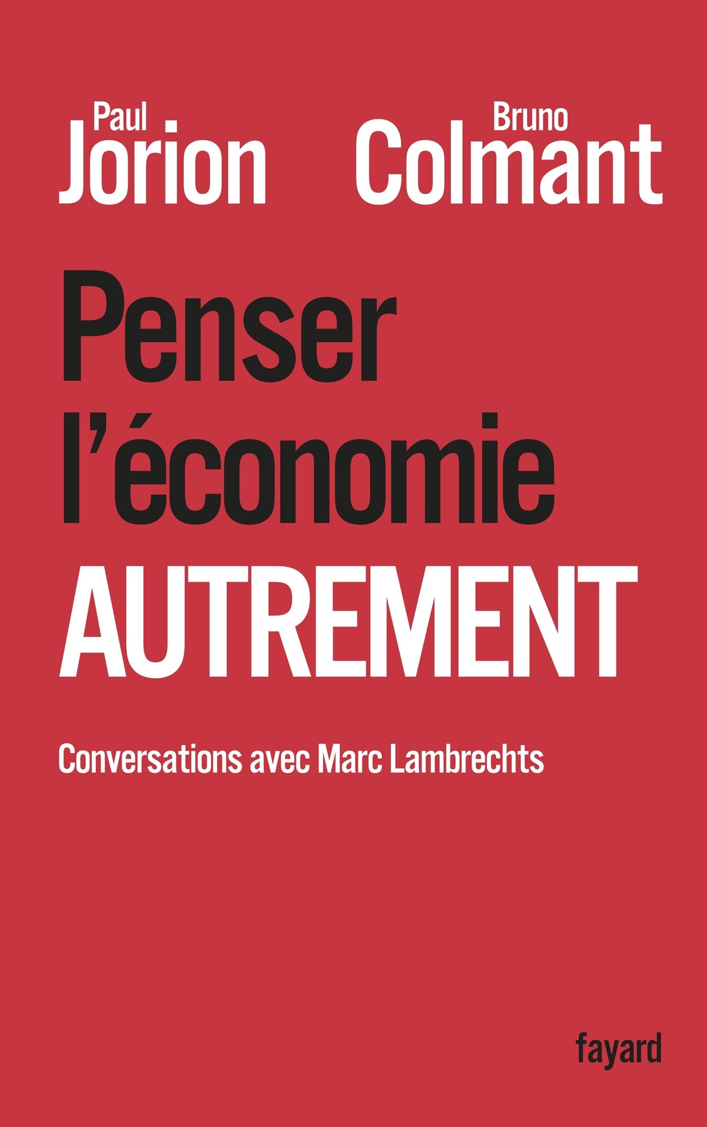 Penser l'économie autrement 9782213682266