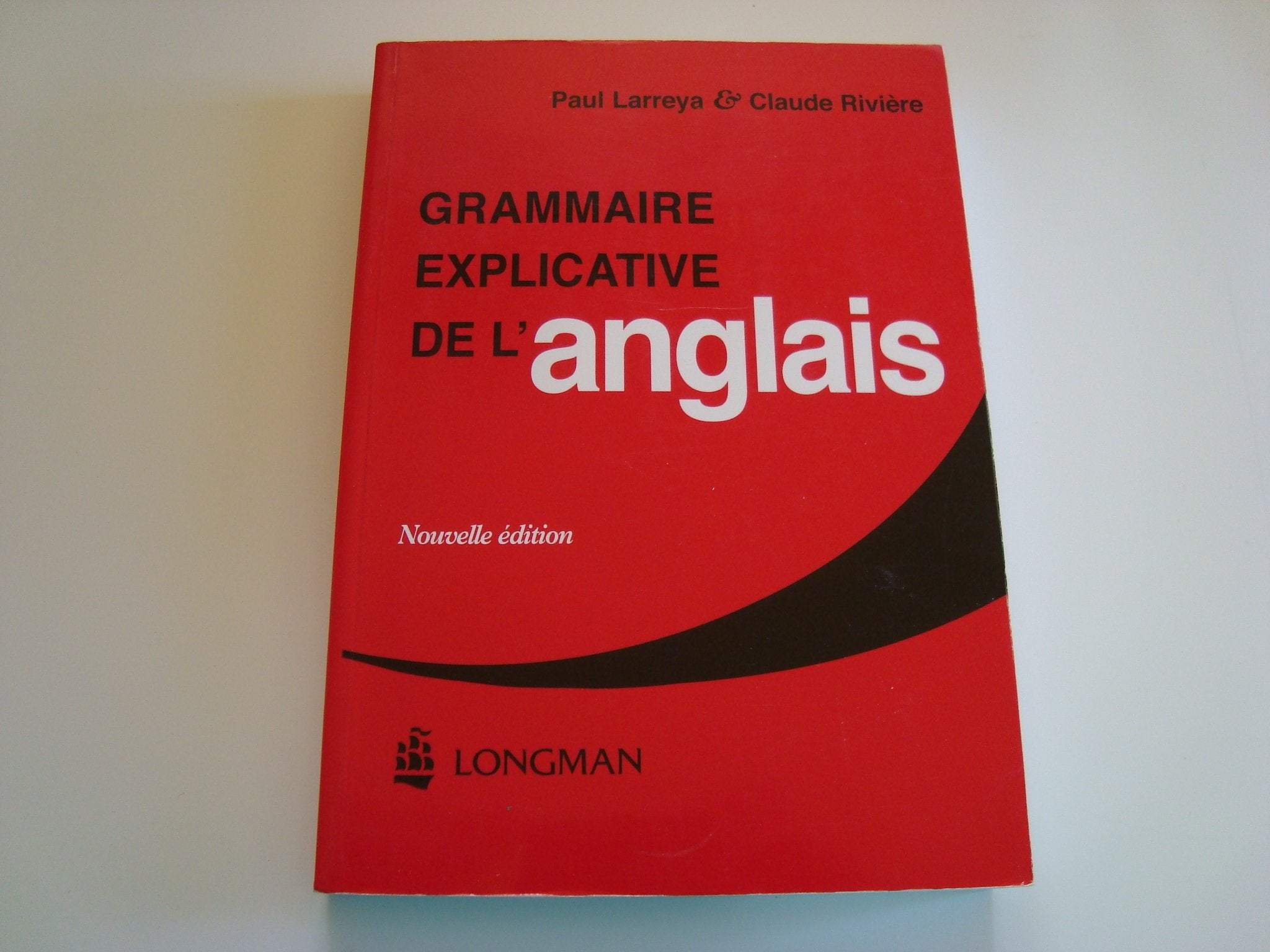 Grammaire explicative de l'anglais 9780582419780
