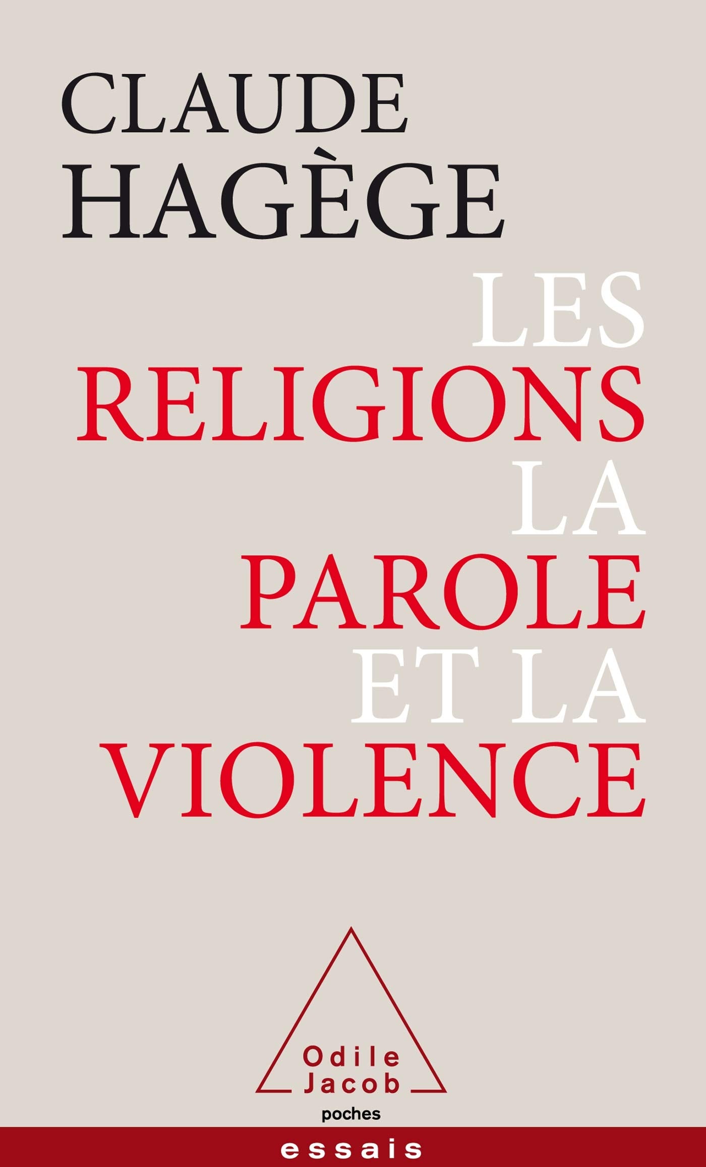 Les religions, la parole et la violence 9782738152121