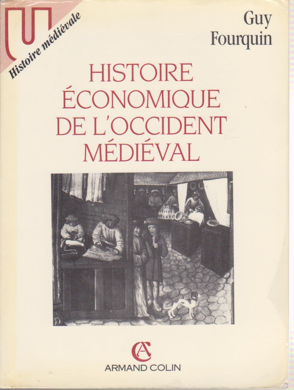 Histoire economique de l'occident médiéval 2e ed. 100995 9782200310448