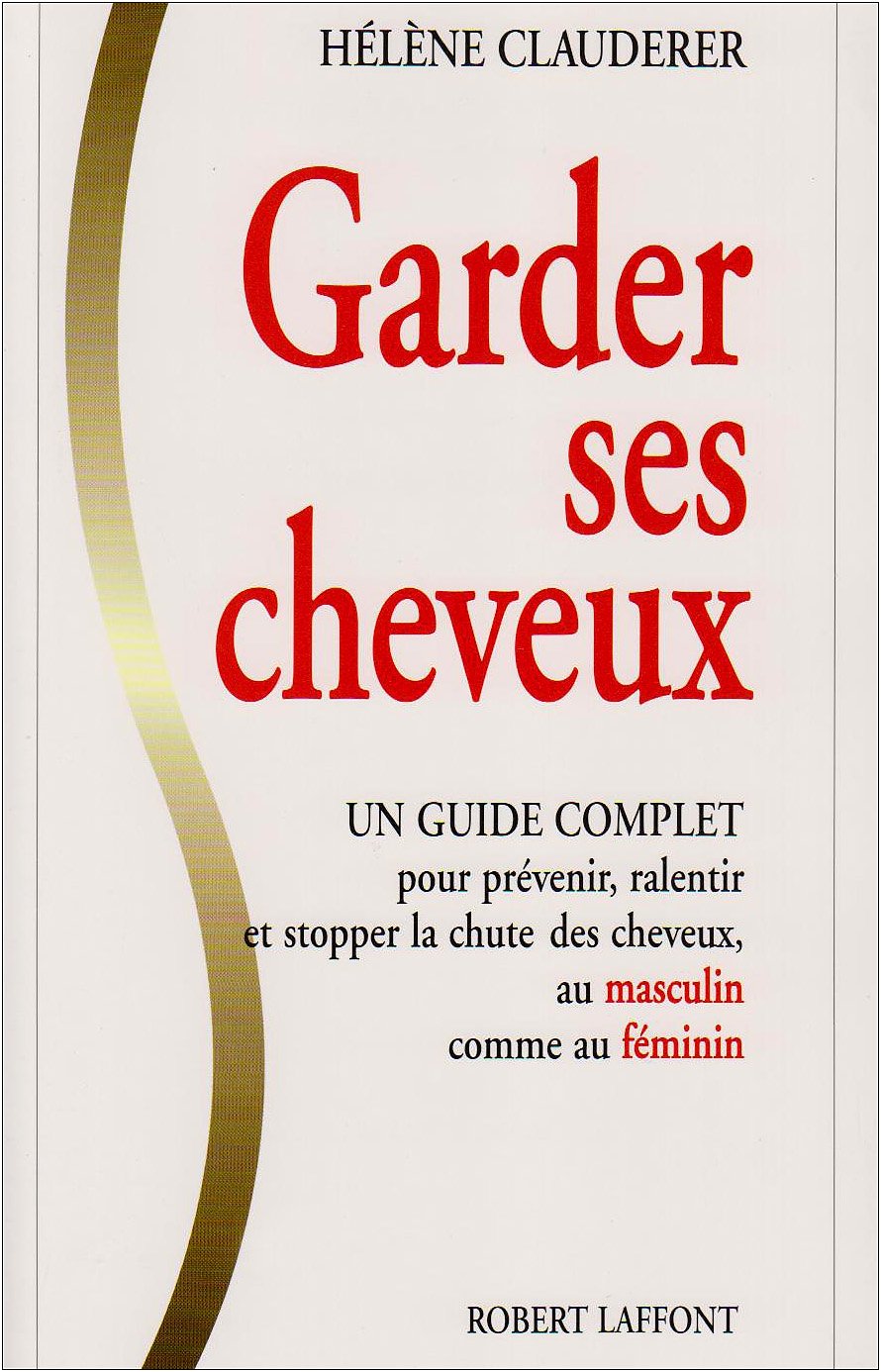 GARDER SES CHEVEUX 9782221081457