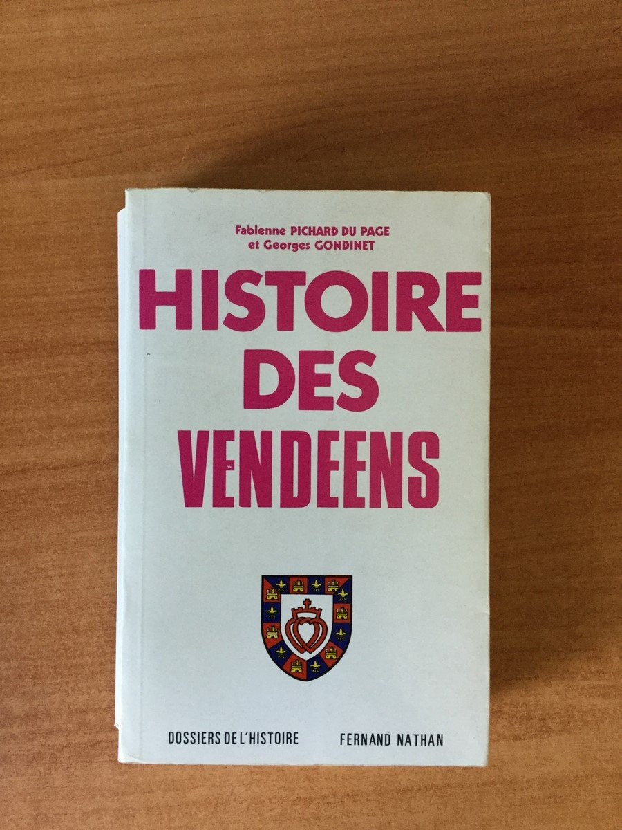 Histoire des Vendéens (Dossiers de l'histoire) 9782092825211