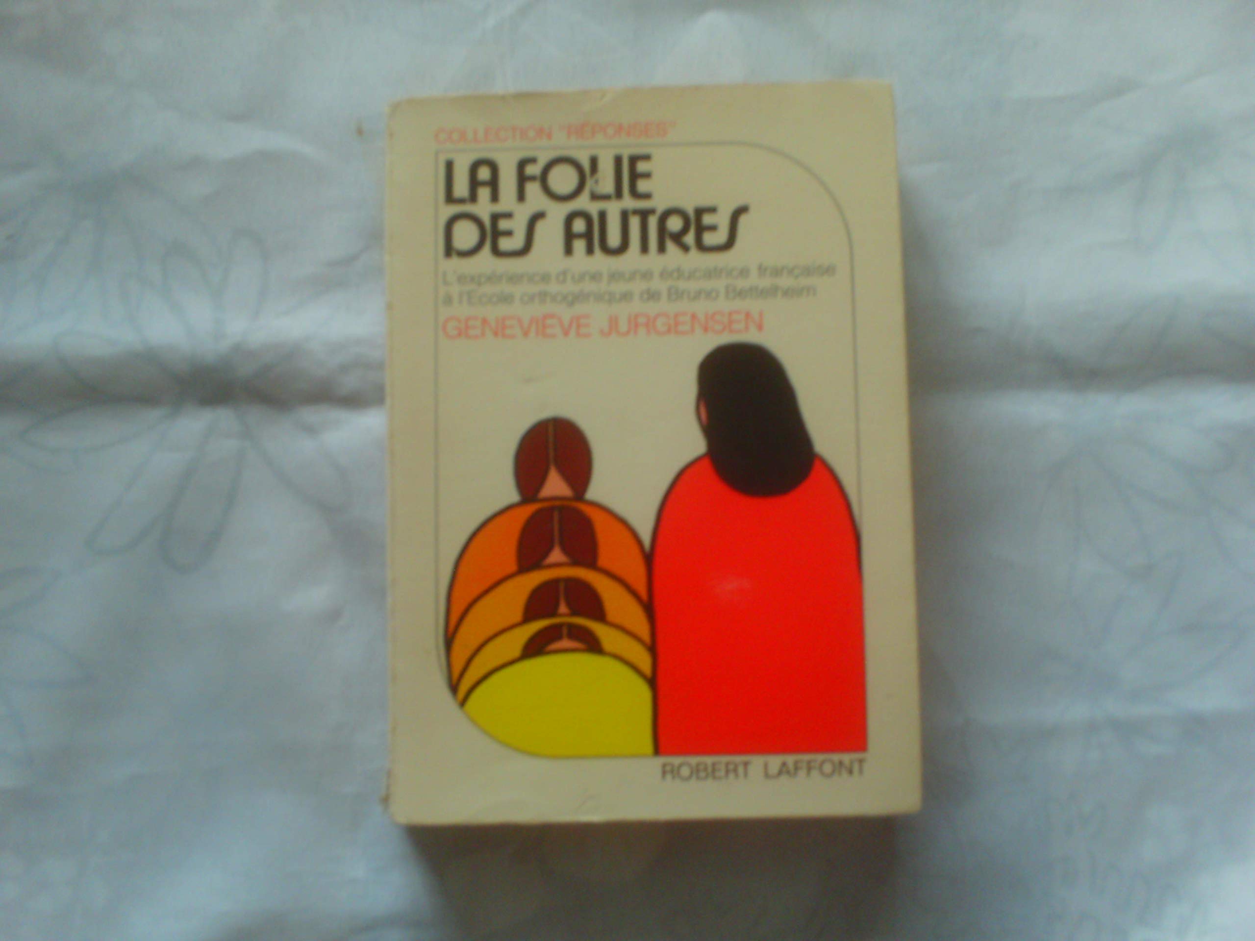 La folie des autres 9782221002278