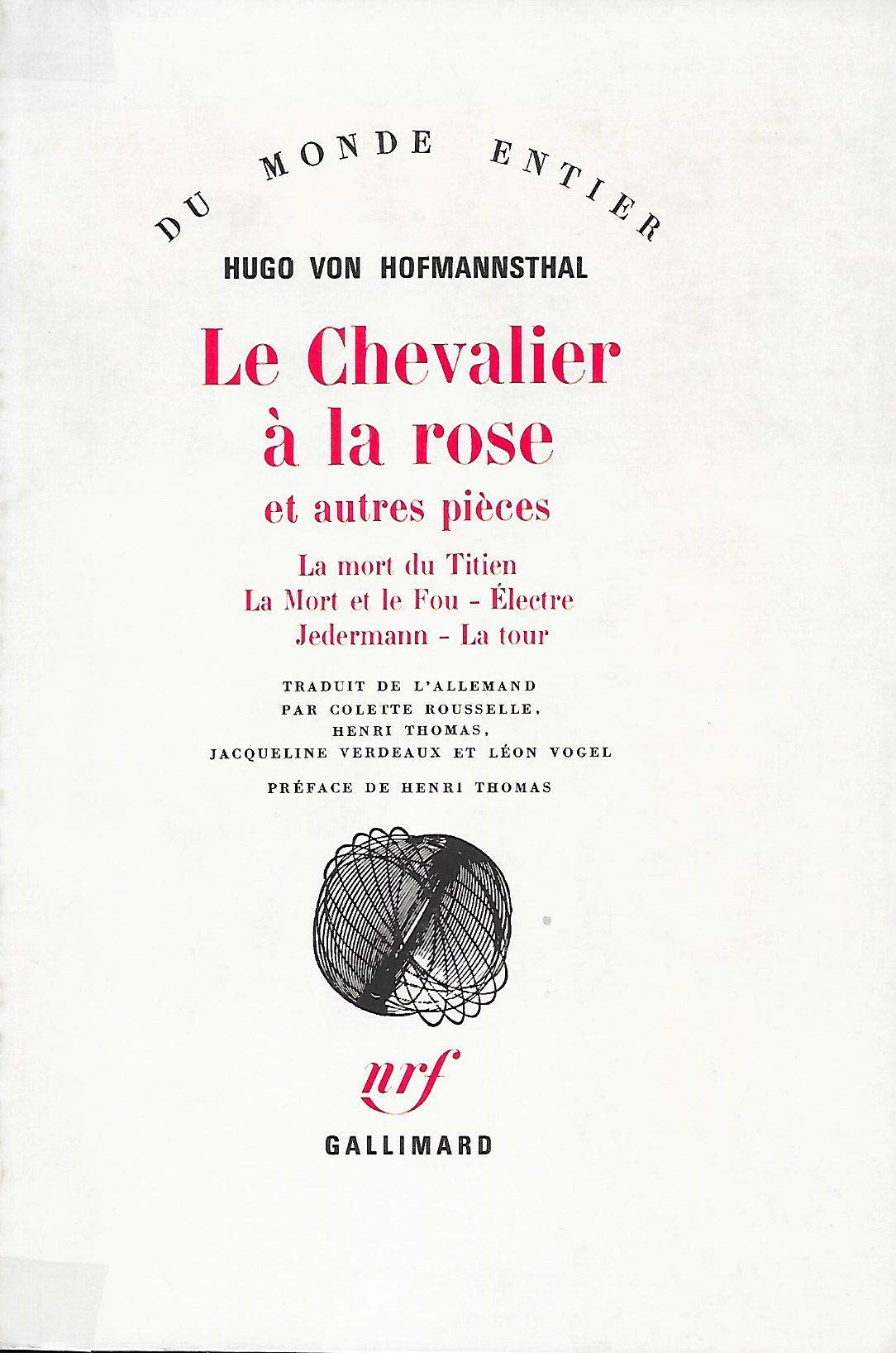 Le Chevalier à la rose et autres pièces 9782070296446