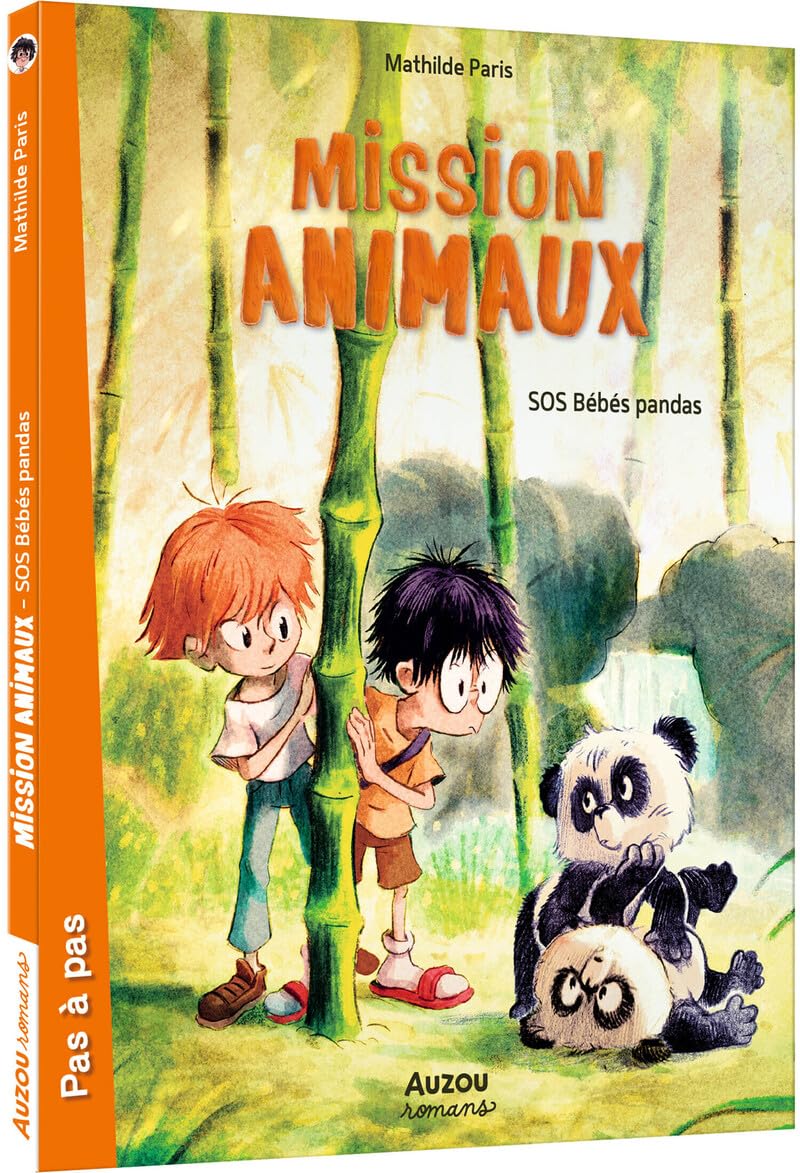 Mission animaux, Tome 3 : SOS bébés pandas 9782733882634
