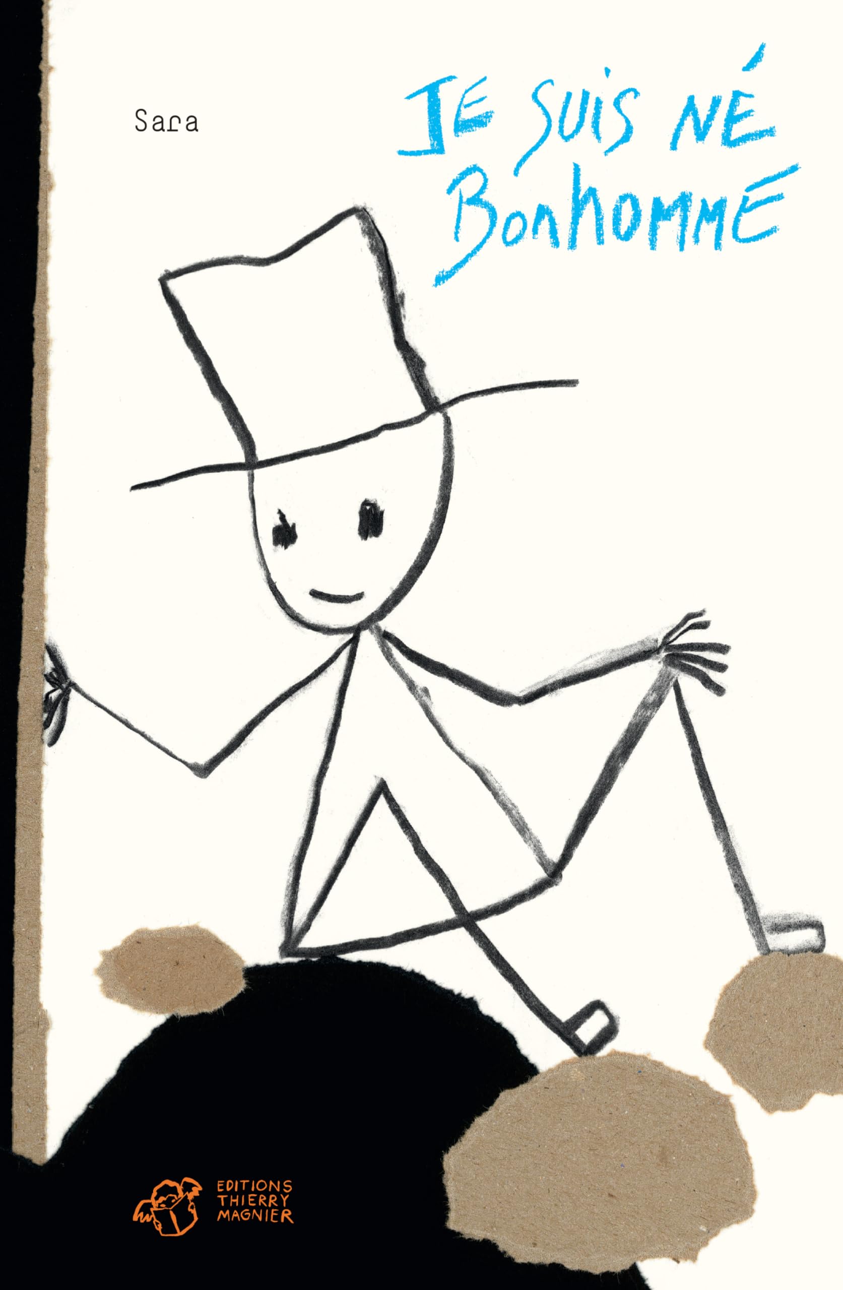Je suis né bonhomme 9782844208705