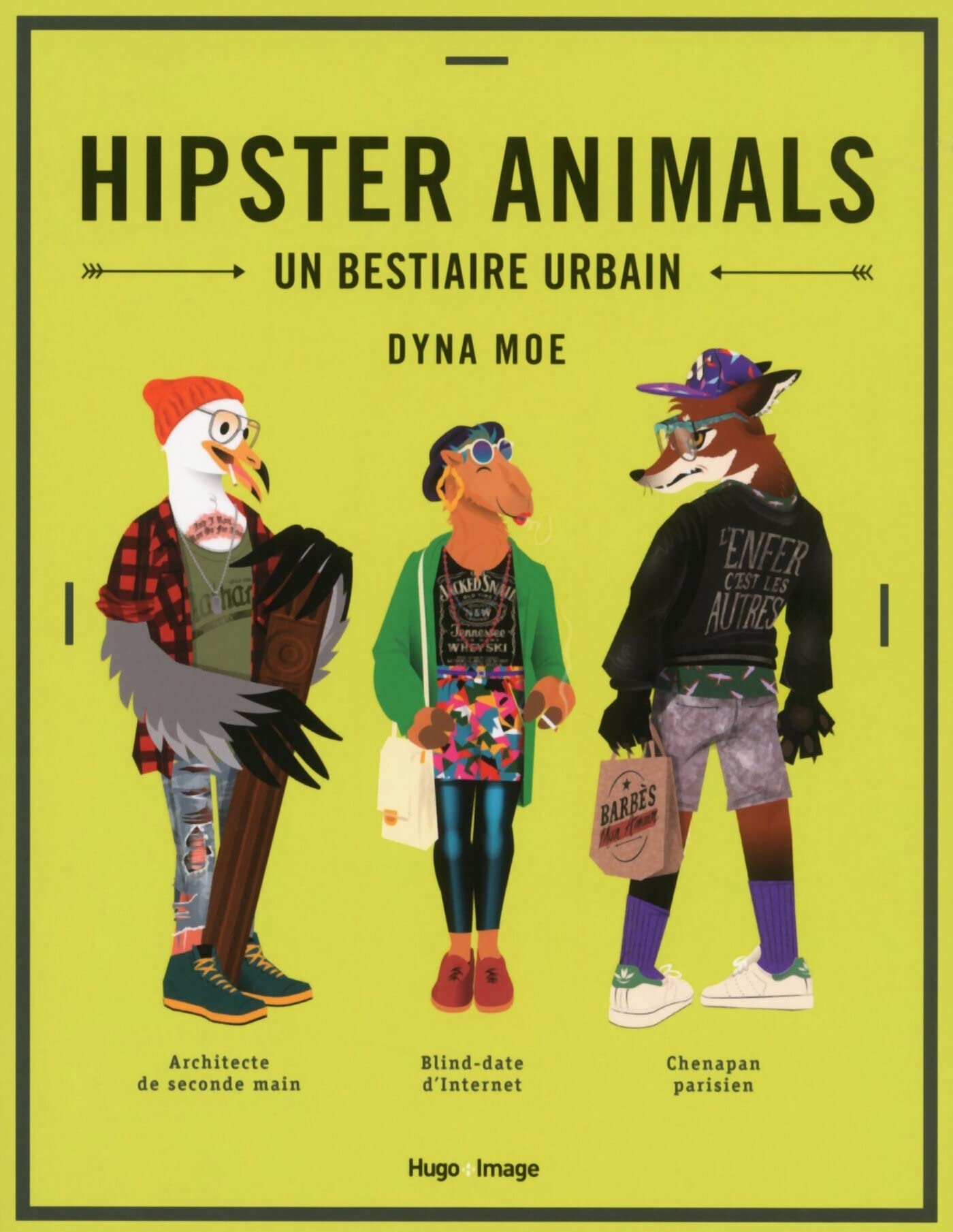 Hipster Animals 9782755623598