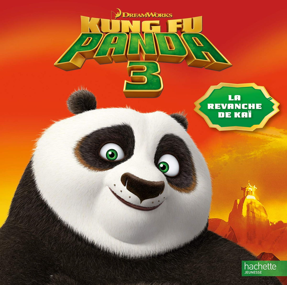Kung Fu Panda 3: La revanche de Kaï 9782013990462