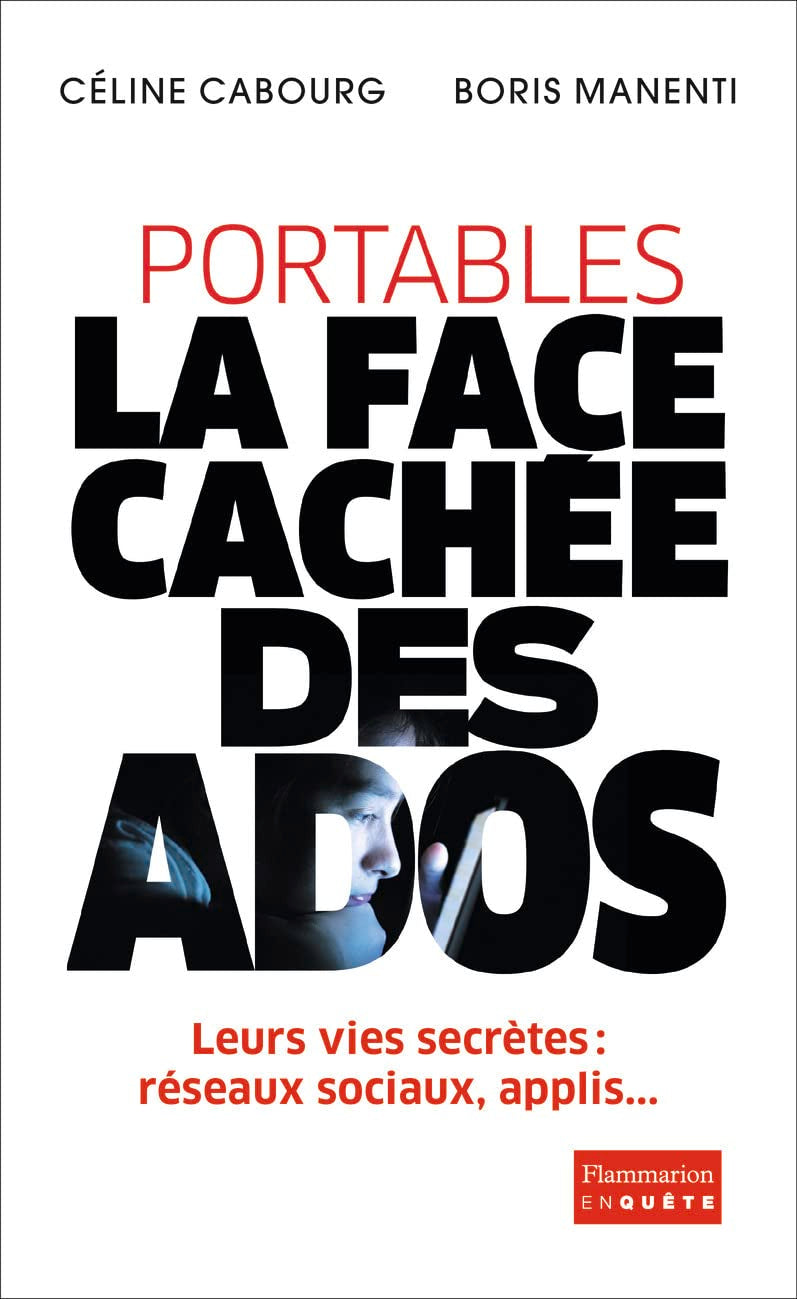 Portables : la face cachée des ados 9782081399471