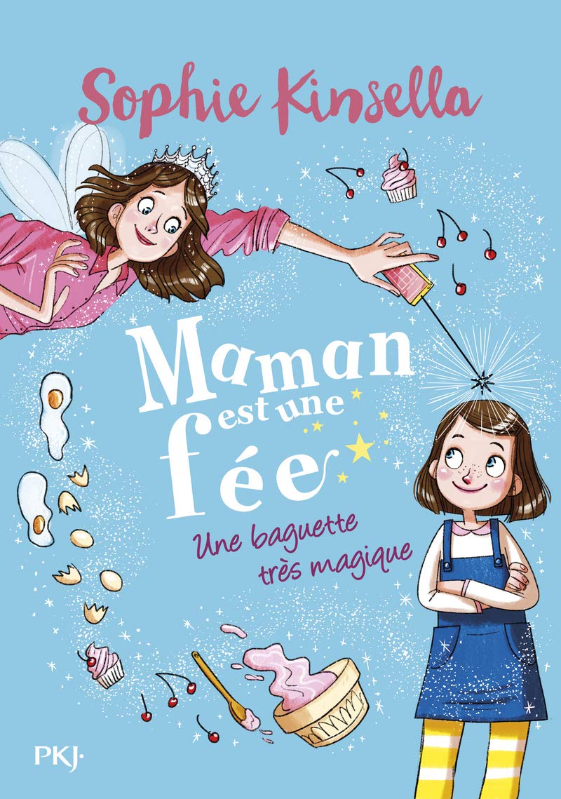Maman est une fée - Tome 01 : Une baguette très magique (1) 9782266282543