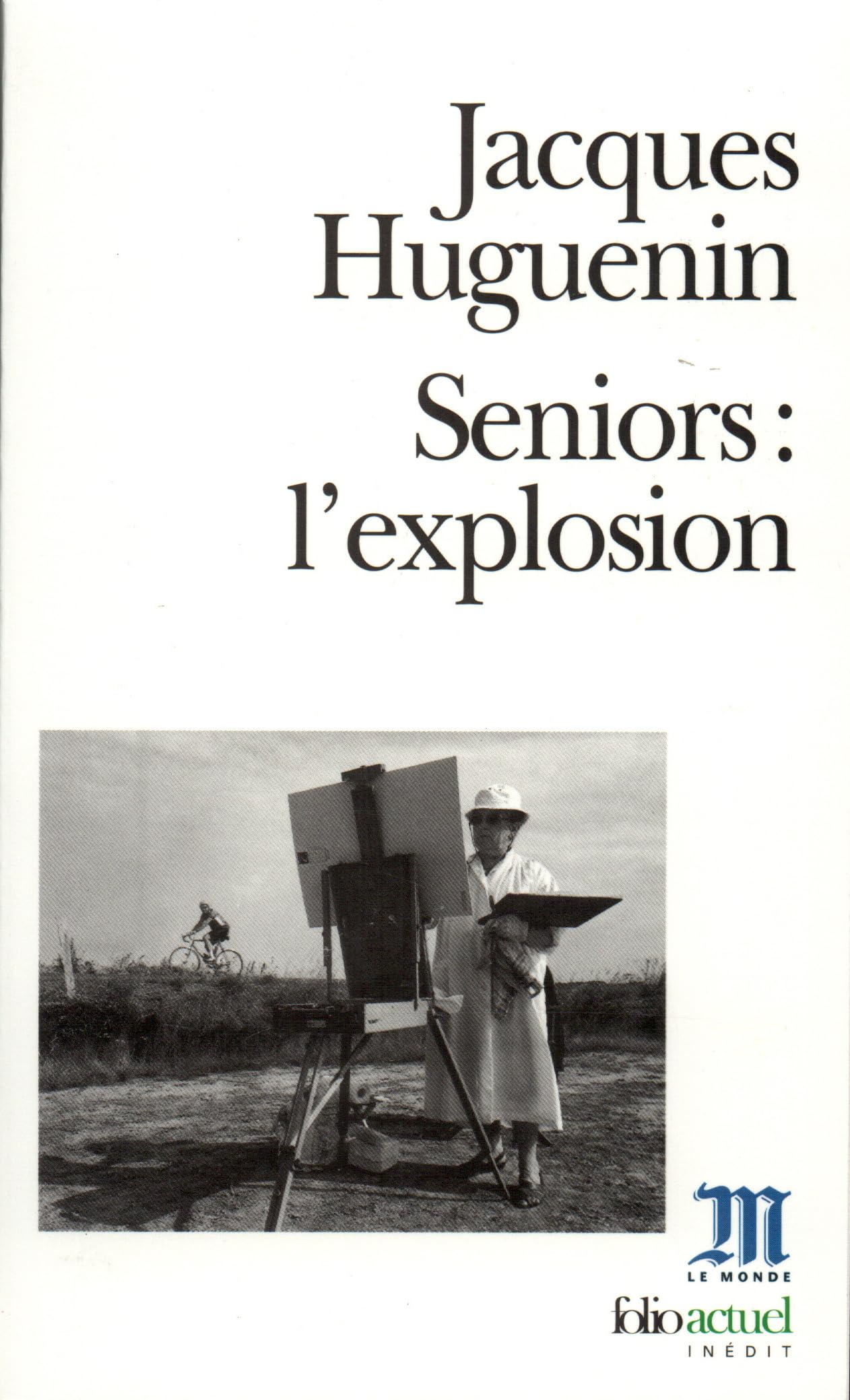 Seniors : l'explosion 9782070411108