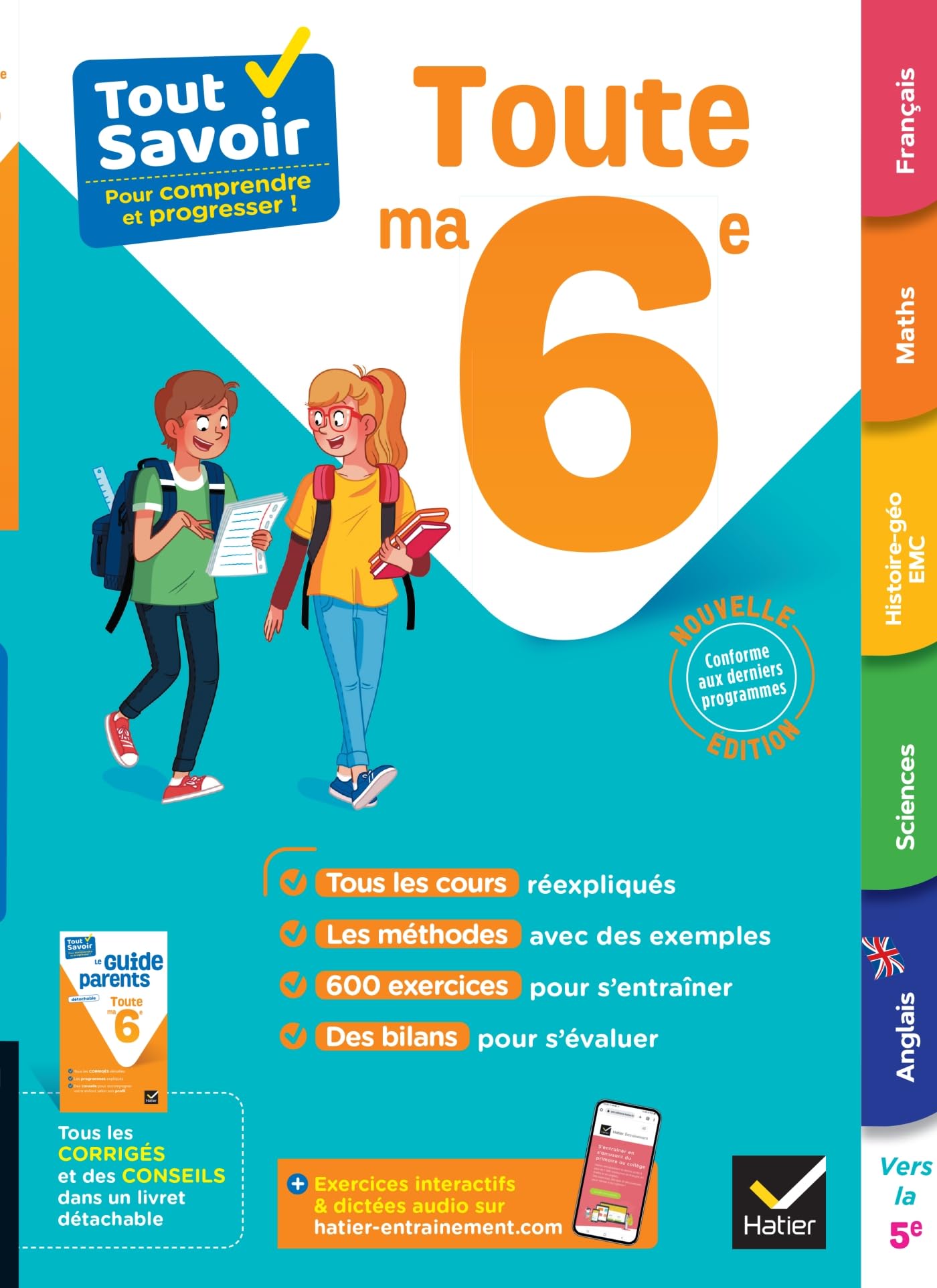 Tout savoir 6e - Tout en un: cours, méthodes et exercices dans toutes les matières 9782401095267