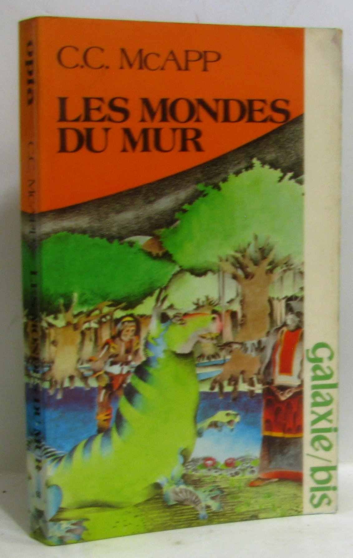 Les Mondes du mur (Galaxie bis) 
