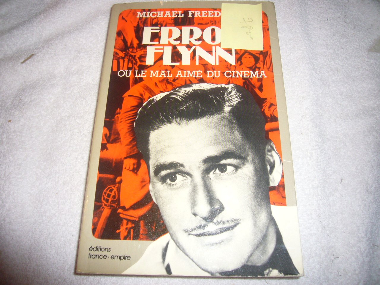 ERROL FLYNN OU LE MAL AIME DU CINEMA 