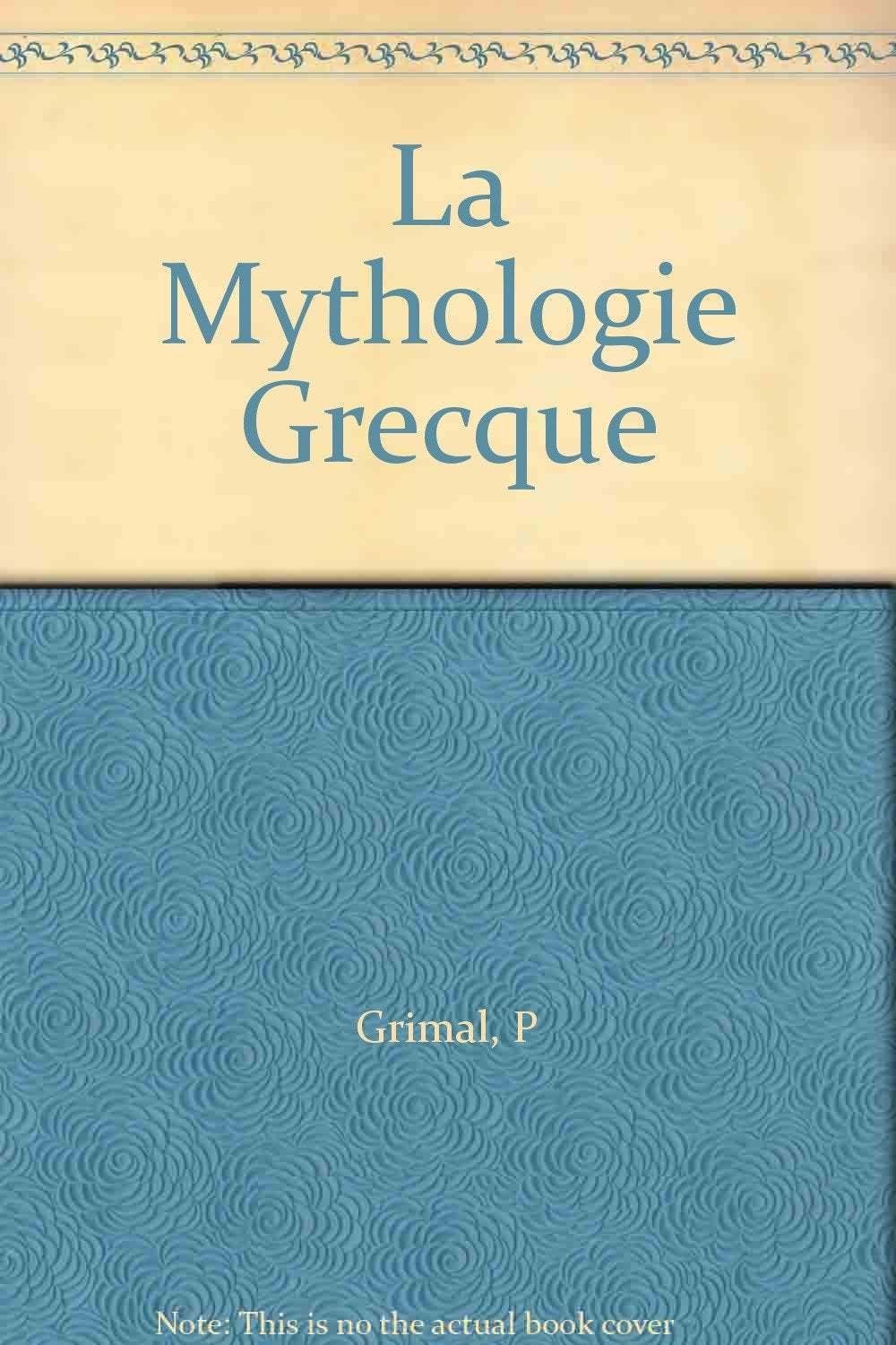 La mythologie grecque 9782130432197