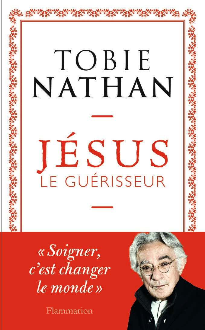 Jésus le guérisseur 9782081421783