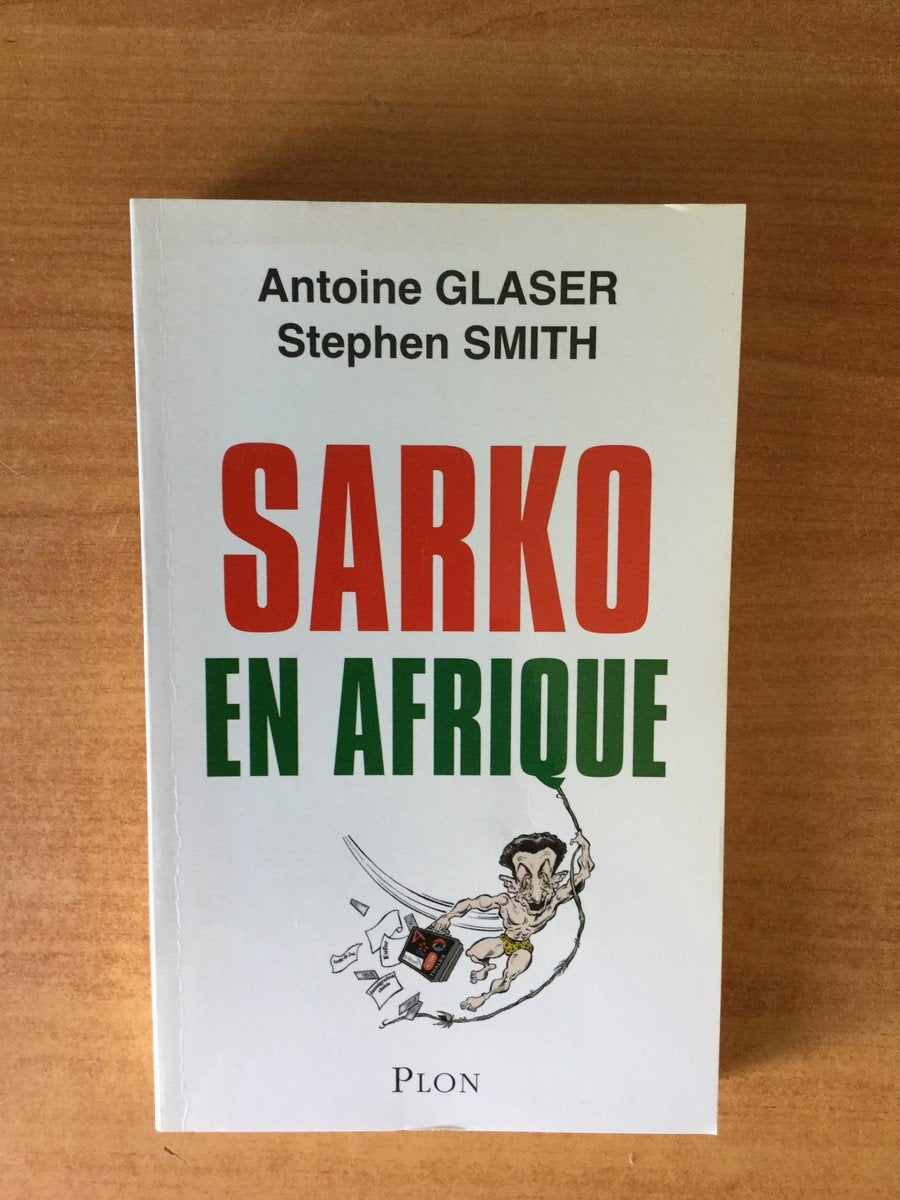 IAD - SARKO EN AFRIQUE 9782259208963