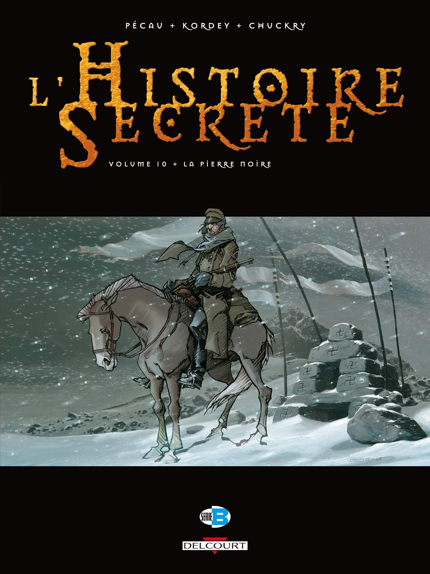 L'Histoire secrète T10: La Pierre noire 9782756005393