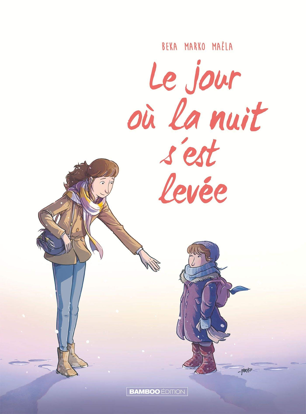Le Jour où... - tome 05: La nuit s'est levée 9782818976739