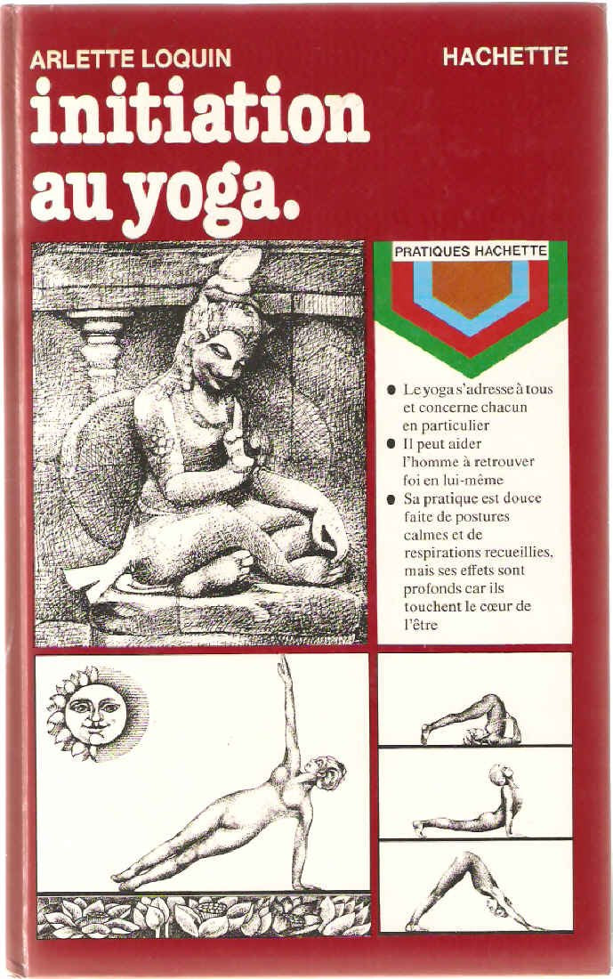 Initiation au yoga. 9782010068980