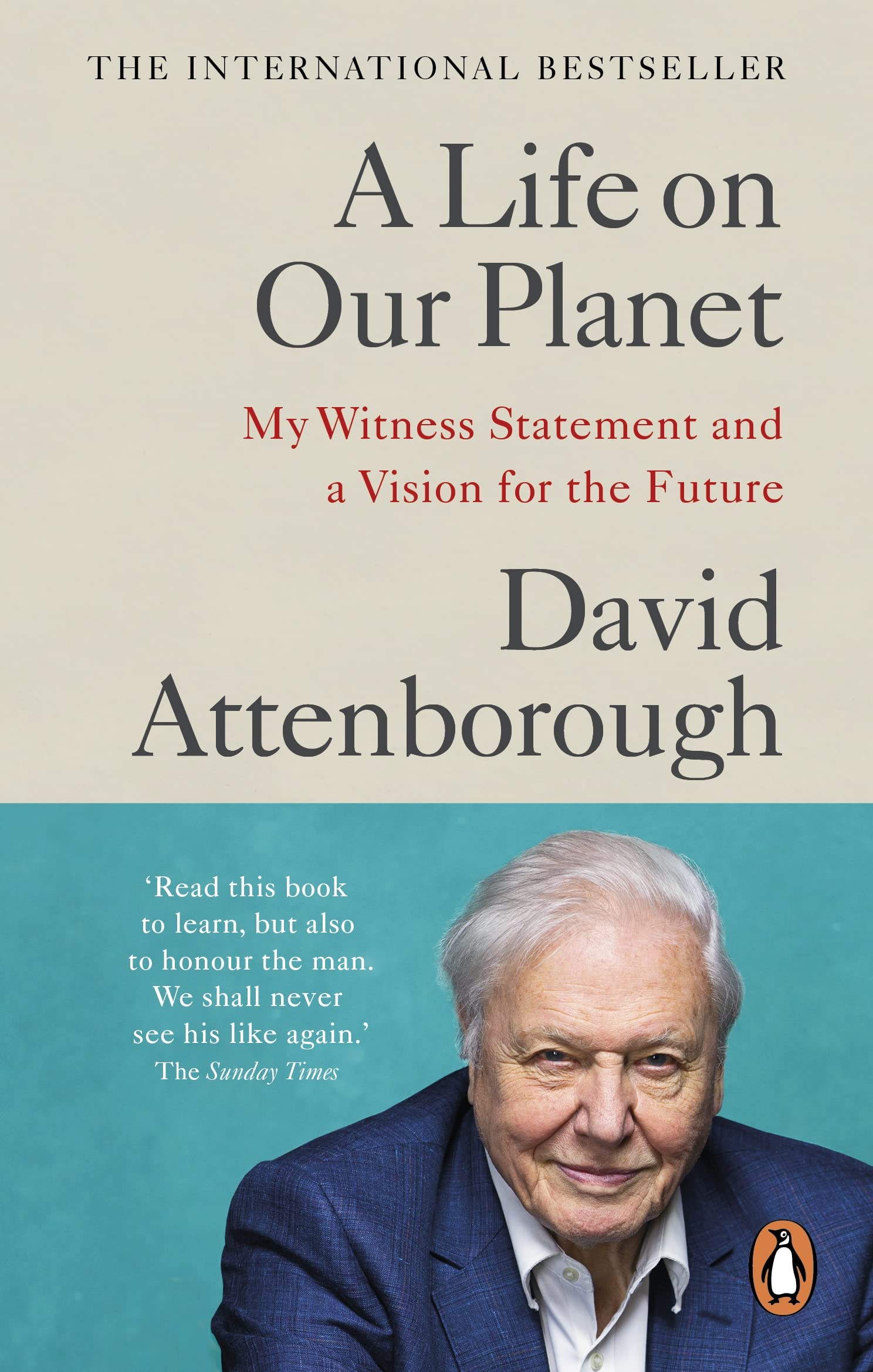 A Life on Our Planet: My Witness Statement and a Vision for the Future 9781529108293